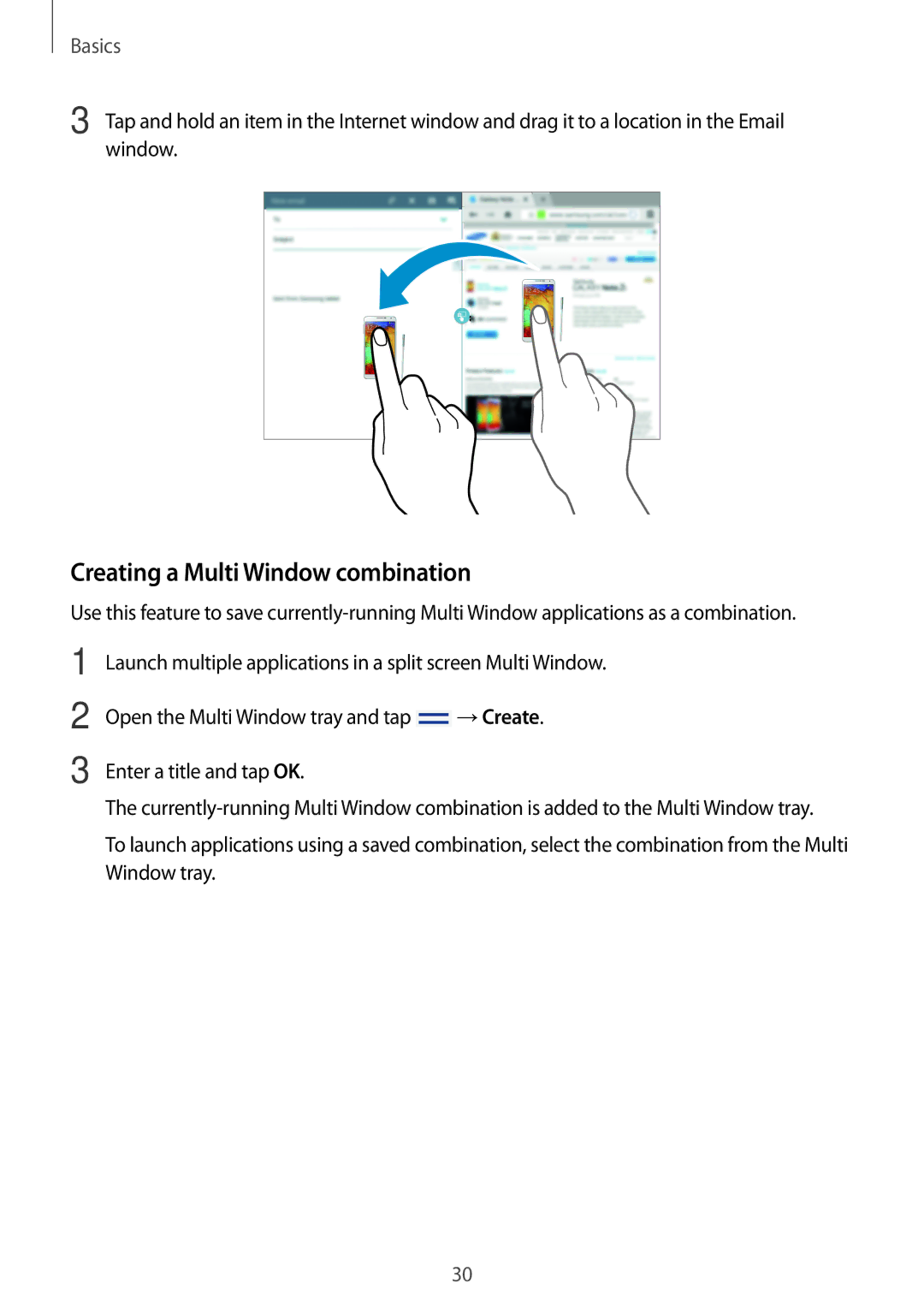 Samsung SM-P6010ZKAXXV, SM-P6010ZWAXXV, SM-P6010ZKESER, SM-P6010ZKAMGF, SM-P6010ZKASER Creating a Multi Window combination 