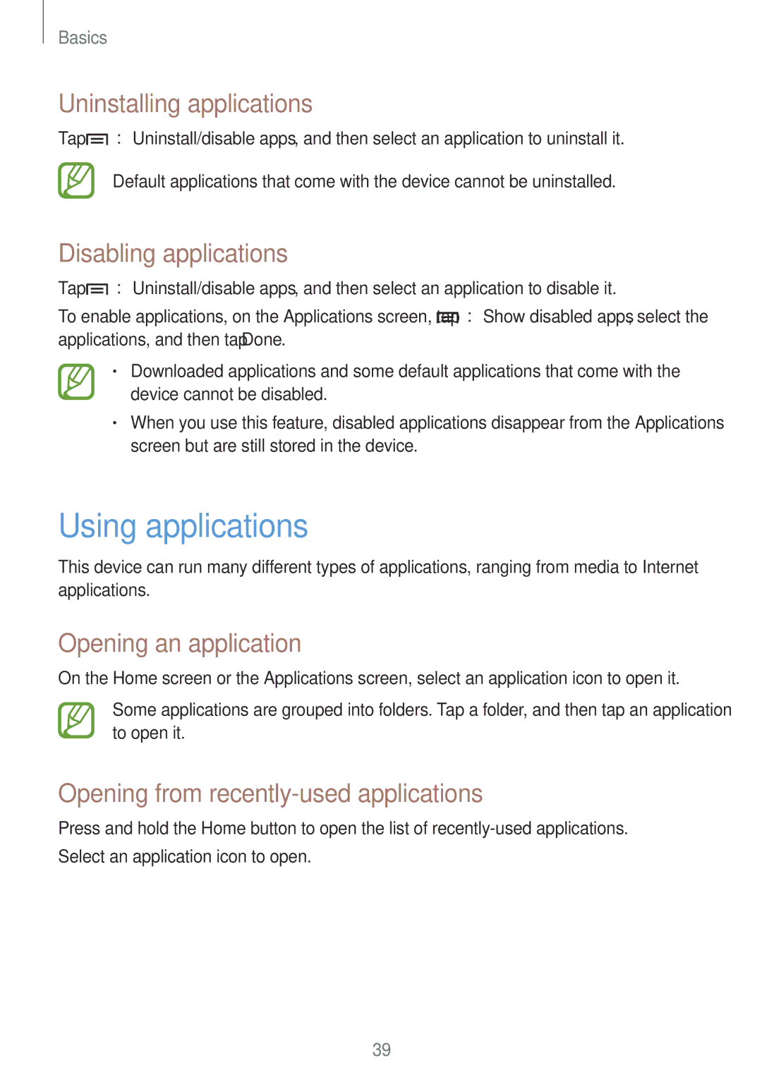 Samsung SM-P6010ZWASER manual Using applications, Uninstalling applications, Disabling applications, Opening an application 