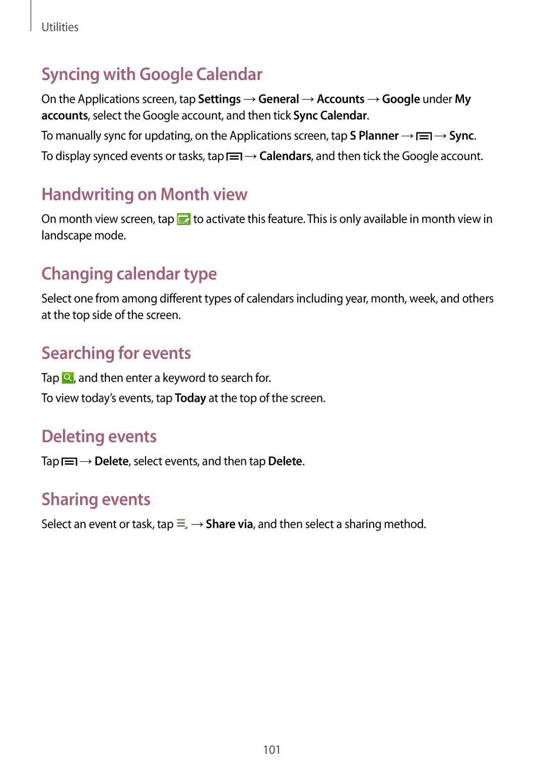 Samsung SM-P6010ZWAXXV Syncing with Google Calendar, Handwriting on Month view, Changing calendar type, Deleting events 