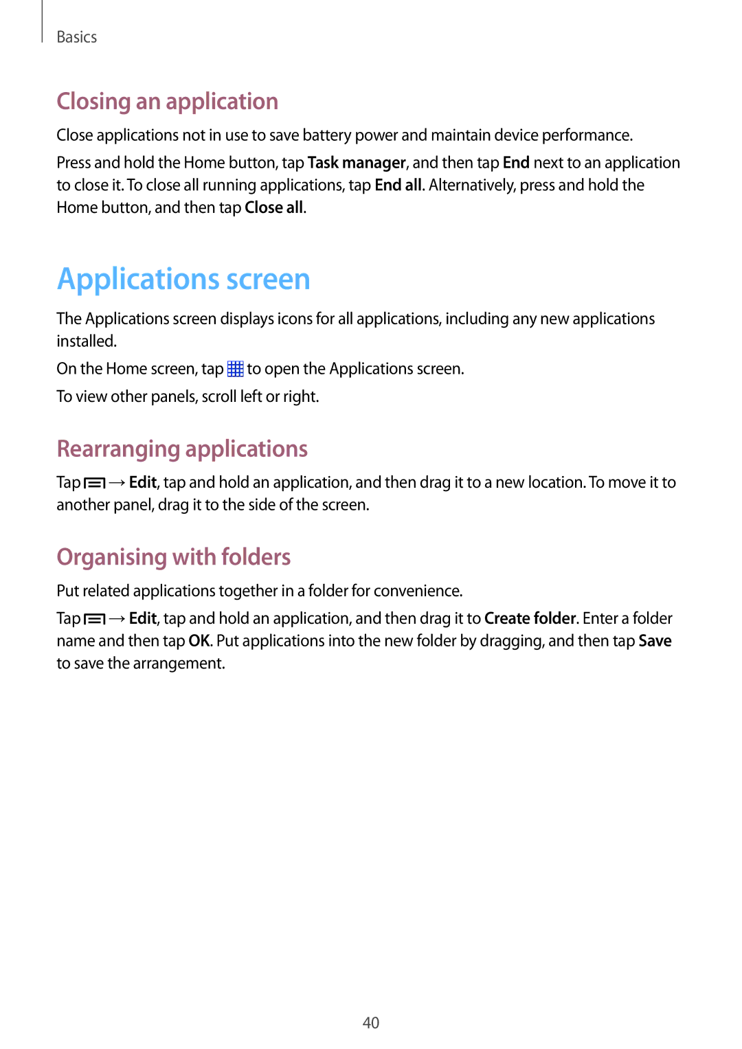 Samsung SM-P6010ZKAXXV Applications screen, Closing an application, Rearranging applications, Organising with folders 