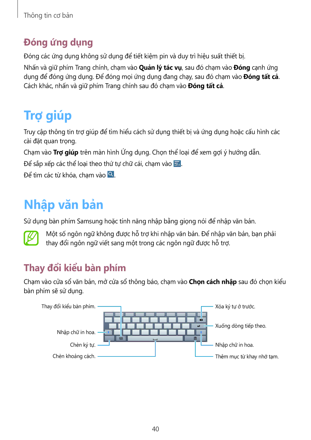 Samsung SM-P6010ZKAXXV, SM-P6010ZWAXXV manual Trợ giúp, Nhập văn bản, Đóng ứng dụng, Thay đổi kiểu bàn phím 