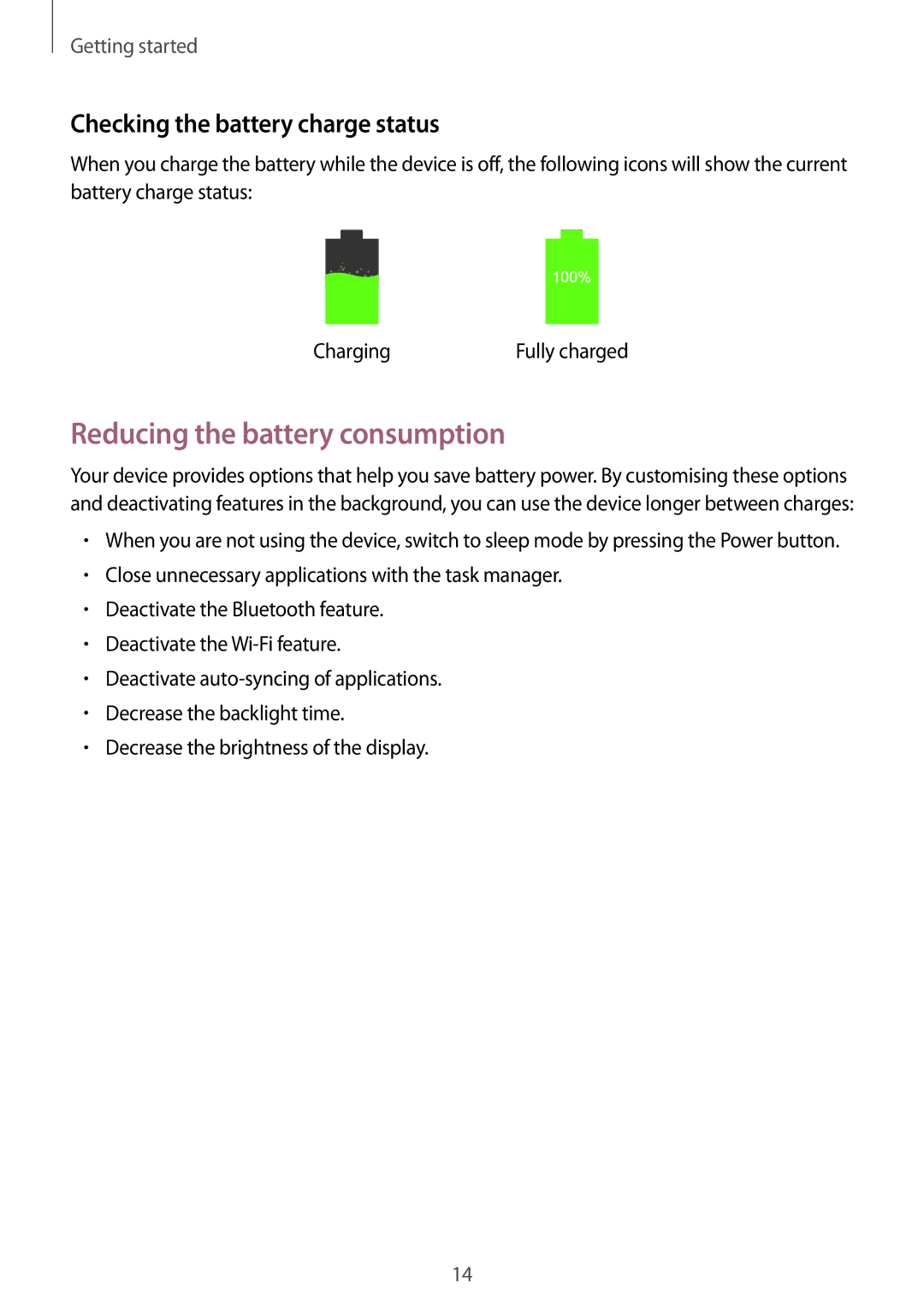 Samsung SM-P6050ZKAEUR, SM-P6050ZKAITV, SM-P6050ZKEDBT Reducing the battery consumption, Checking the battery charge status 