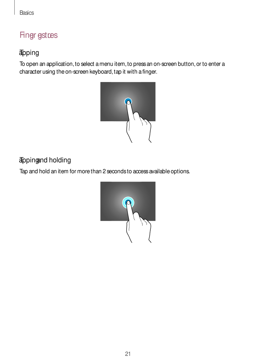 Samsung SM-P6050ZKEOMN, SM-P6050ZKAITV, SM-P6050ZKEDBT, SM-P6050ZWEDBT manual Finger gestures, Tapping and holding 