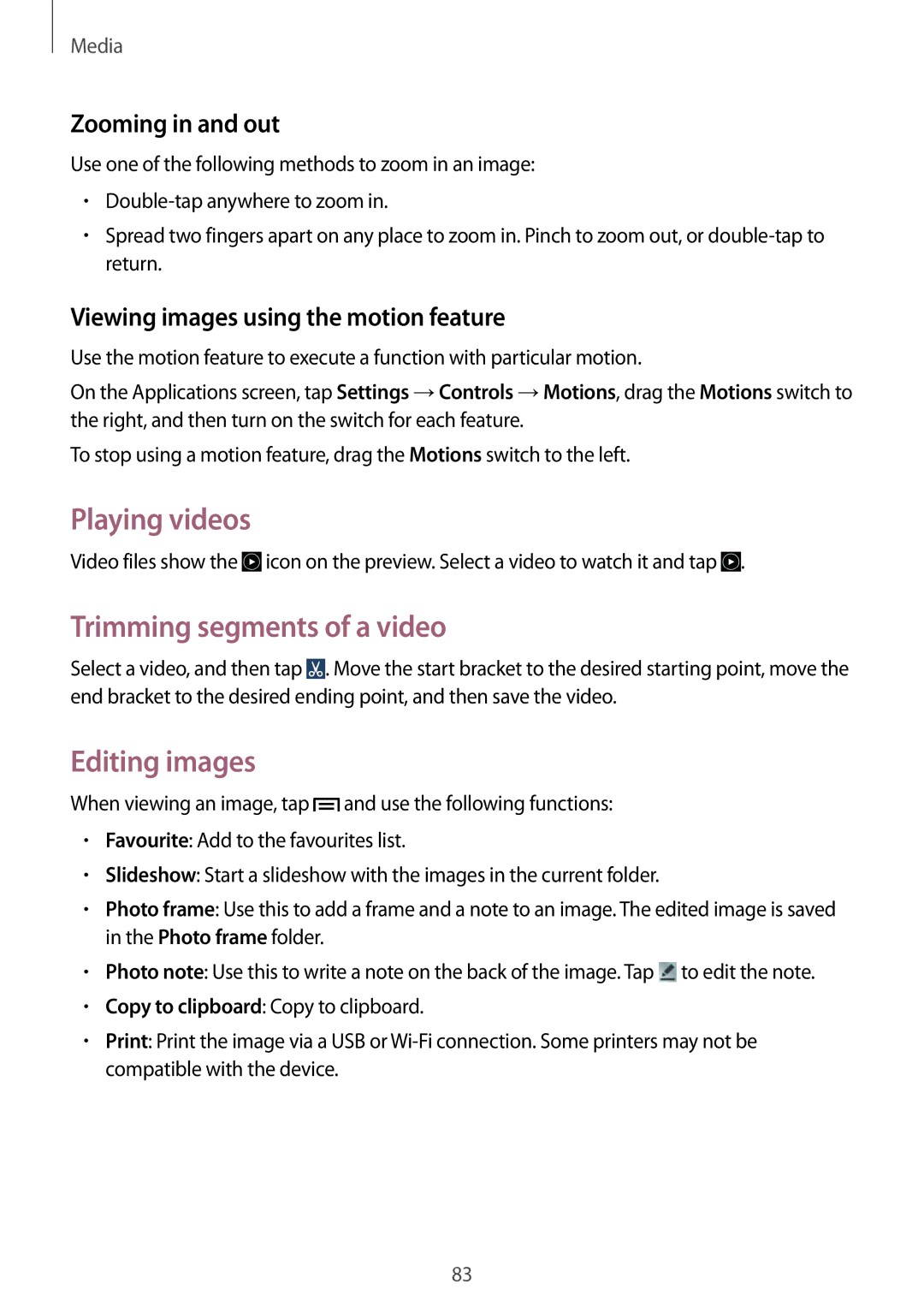 Samsung SM-P6050ZKABTU, SM-P6050ZKAITV Playing videos, Trimming segments of a video, Editing images, Zooming in and out 