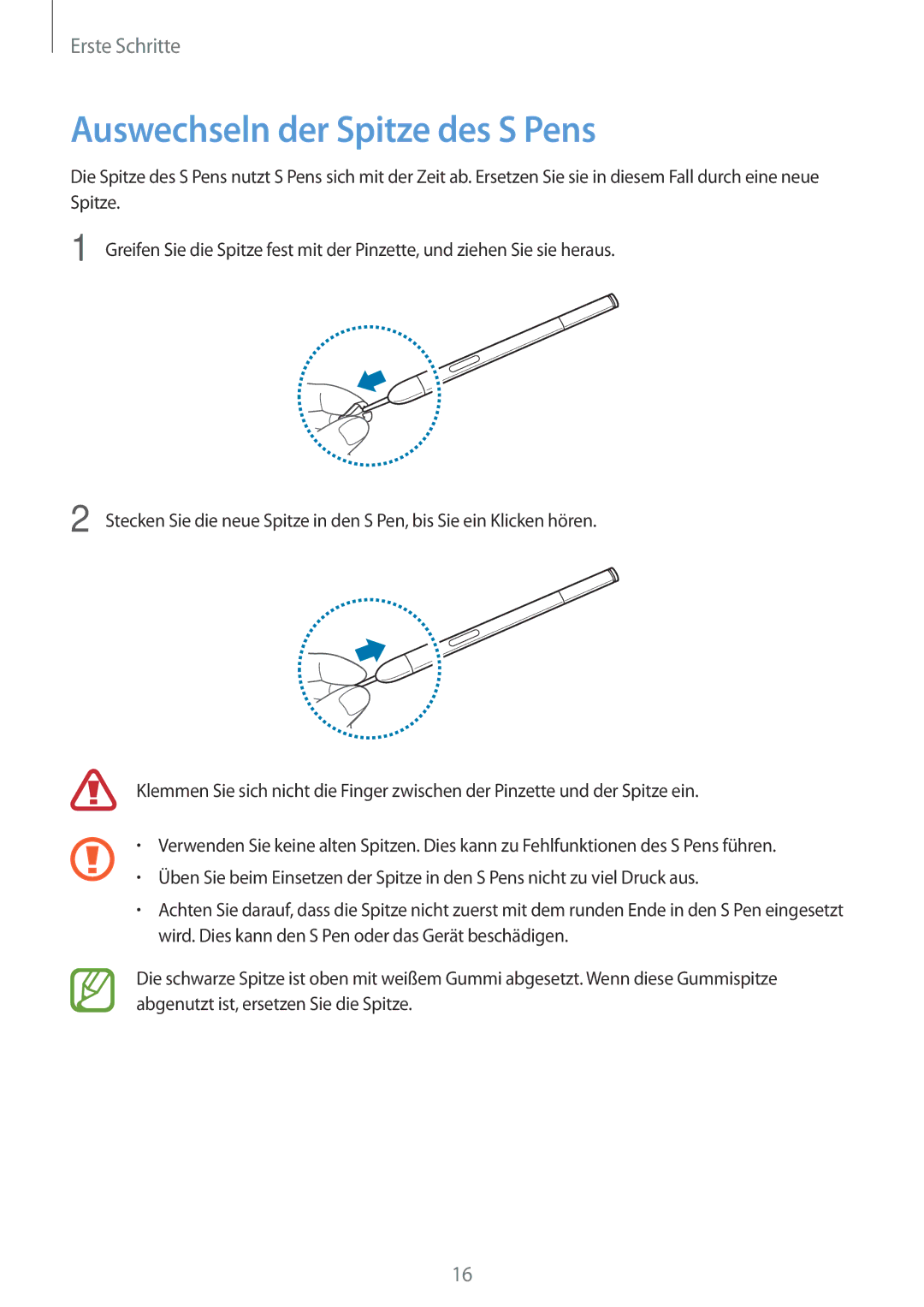 Samsung SM-P6050ZKAATO, SM-P6050ZKAITV, SM-P6050ZKEDBT, SM-P6050ZWEDBT, SM-P6050ZWASEB manual Auswechseln der Spitze des S Pens 