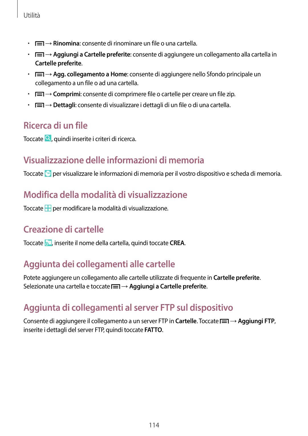 Samsung SM-P6050ZKATIM manual Ricerca di un file, Visualizzazione delle informazioni di memoria, Creazione di cartelle 