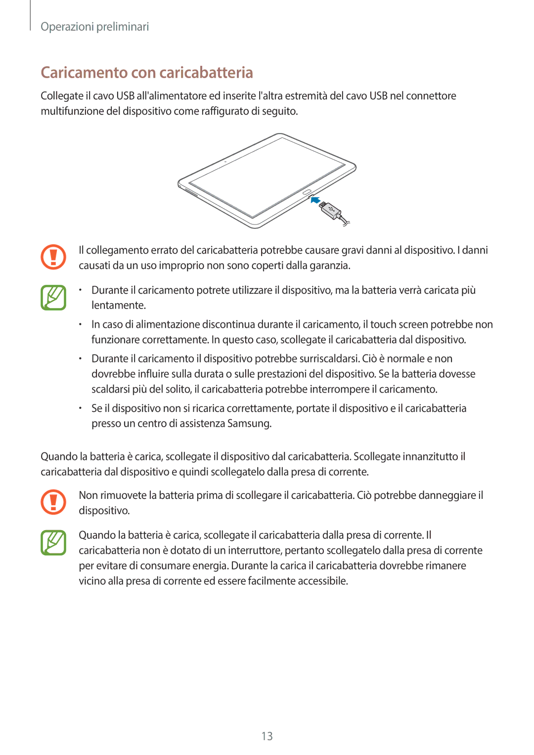 Samsung SM-P6050ZKABTU, SM-P6050ZKAITV, SM-P6050ZWAITV, SM-P6050ZKAXEF, SM-P6050ZWATIM manual Caricamento con caricabatteria 