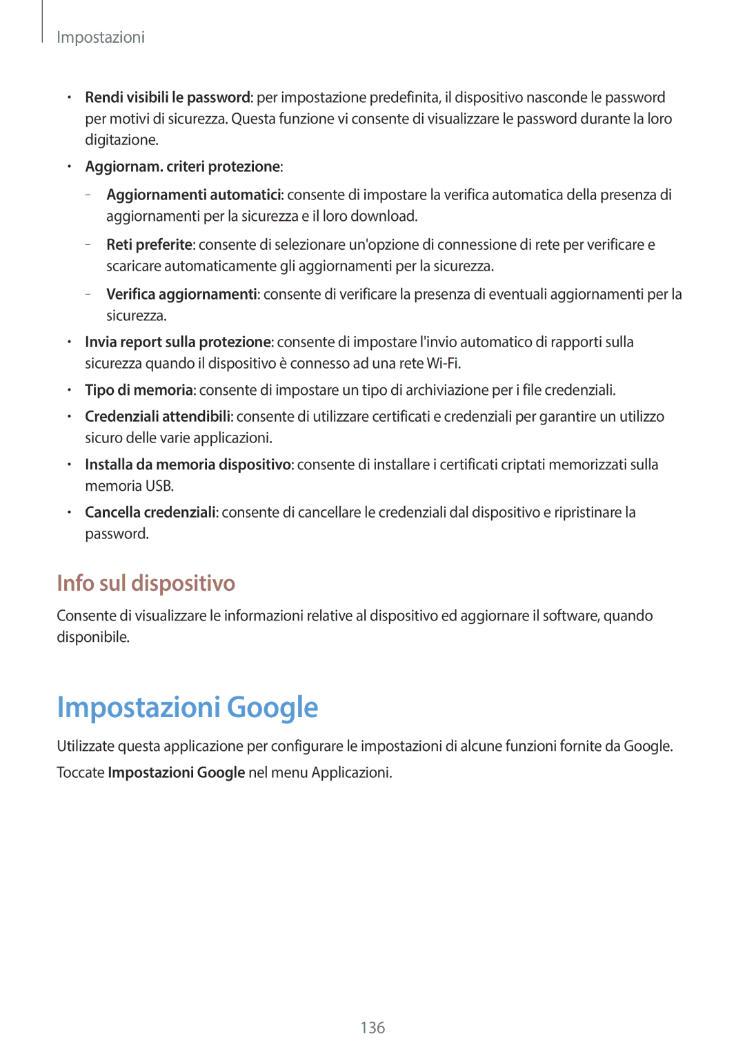 Samsung SM-P6050ZWAITV, SM-P6050ZKAITV manual Impostazioni Google, Info sul dispositivo, Aggiornam. criteri protezione 