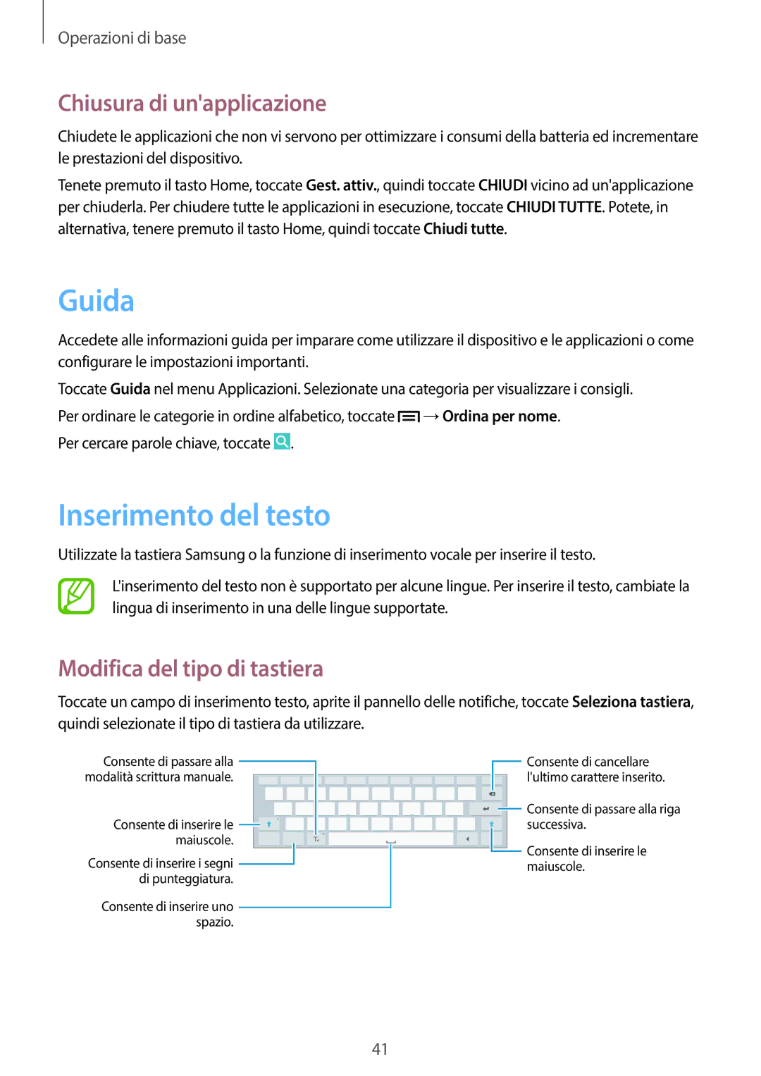 Samsung SM-P6050ZKEOMN manual Guida, Inserimento del testo, Chiusura di unapplicazione, Modifica del tipo di tastiera 