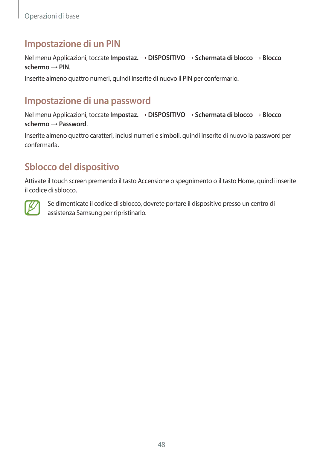 Samsung SM-P6050ZWATIM, SM-P6050ZKAITV manual Impostazione di un PIN, Impostazione di una password, Sblocco del dispositivo 