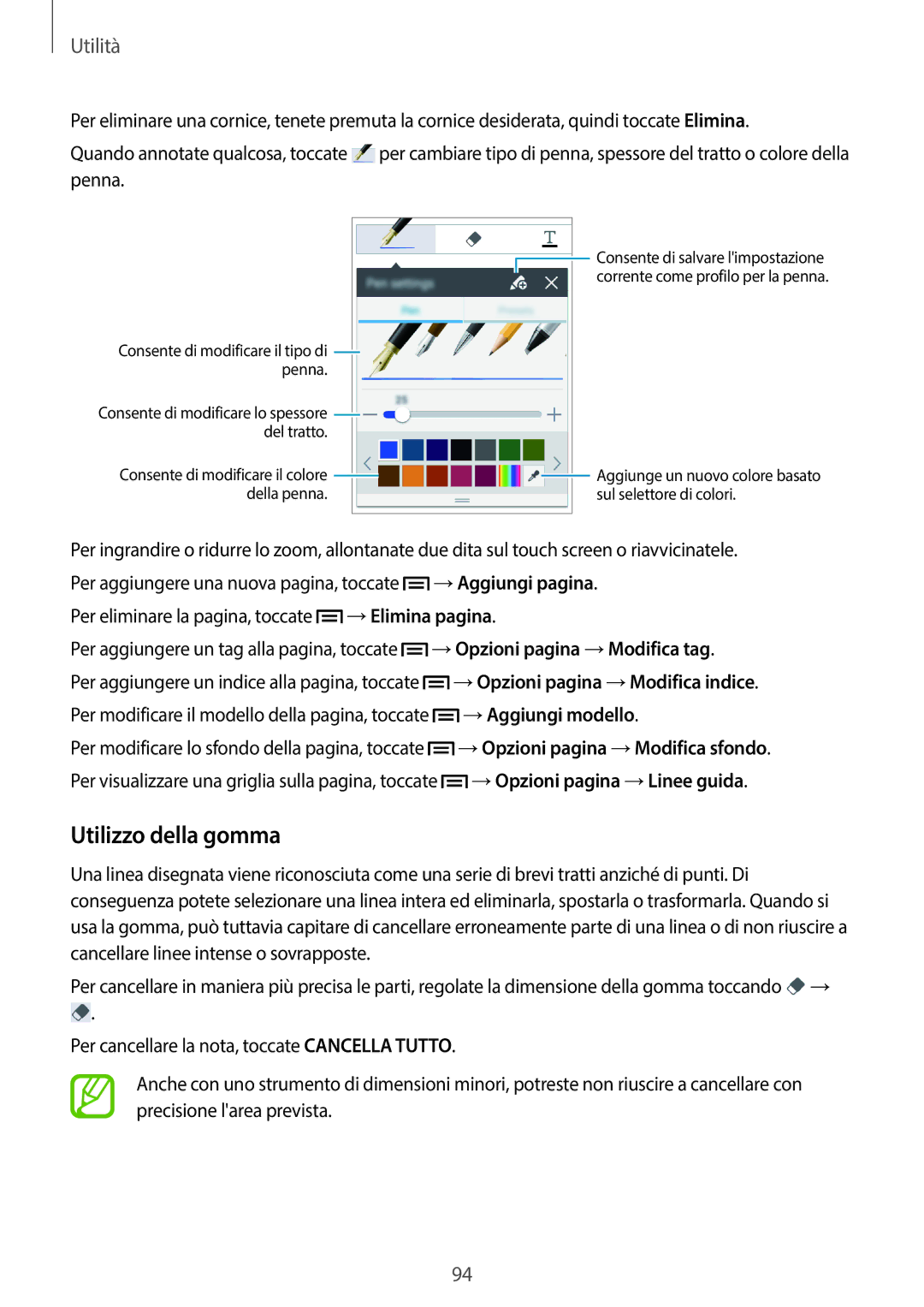 Samsung SM-P6050ZKABTU, SM-P6050ZKAITV, SM-P6050ZWAITV, SM-P6050ZKAXEF, SM-P6050ZWATIM manual Utilizzo della gomma, Utilità 