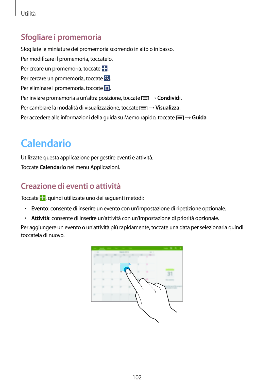 Samsung SM-P6050ZWATIM, SM-P6050ZKAITV, SM-P6050ZWAITV Calendario, Sfogliare i promemoria, Creazione di eventi o attività 