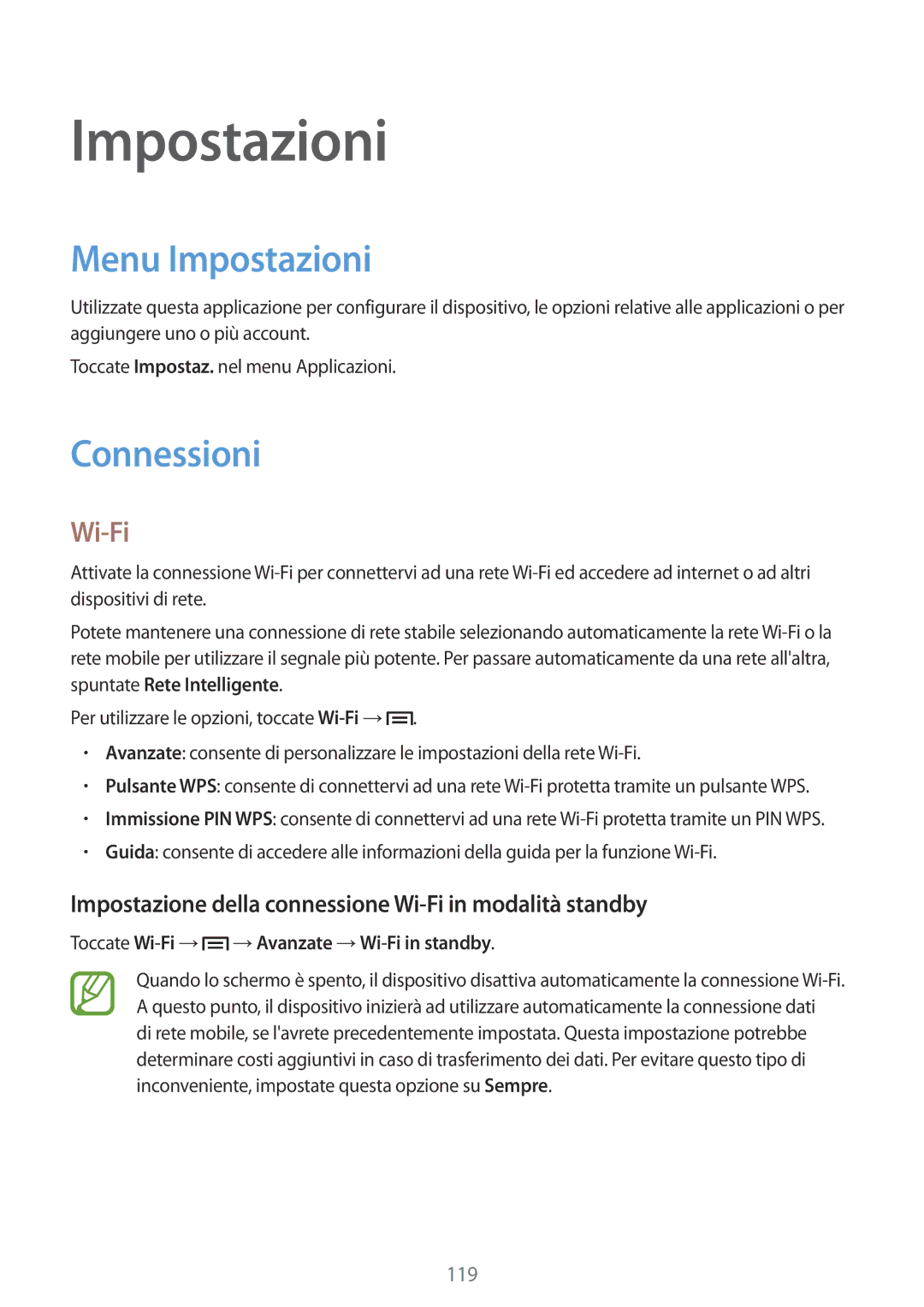 Samsung SM-P6050ZKAXEF manual Menu Impostazioni, Connessioni, Impostazione della connessione Wi-Fi in modalità standby 