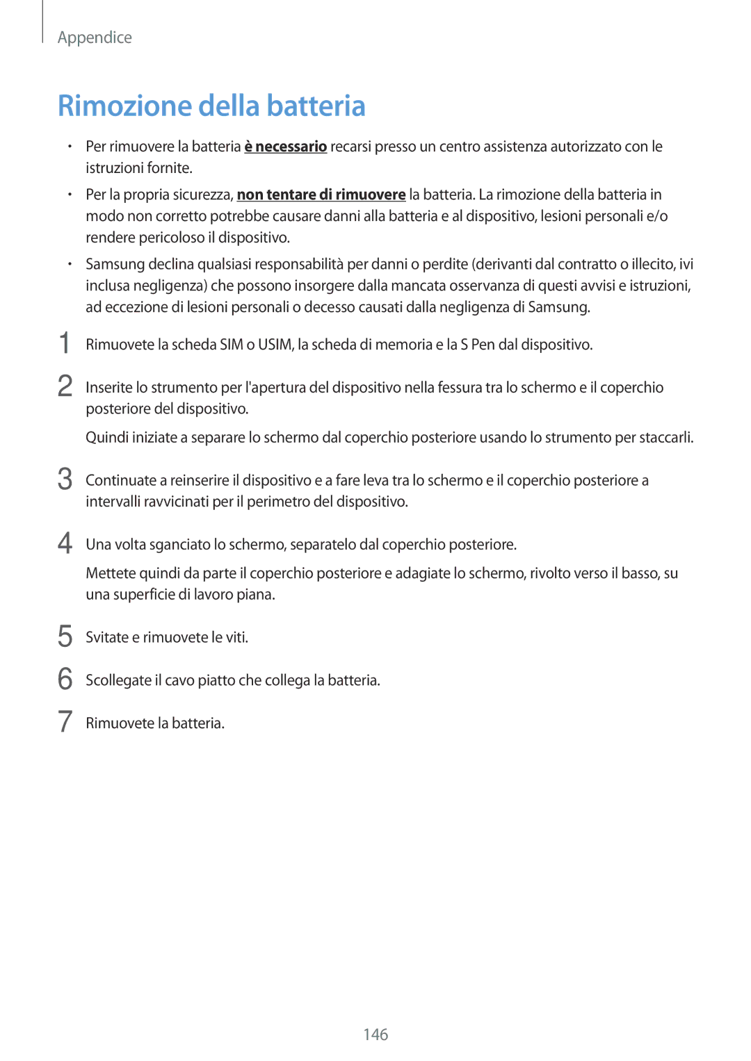 Samsung SM-P6050ZKAXEF, SM-P6050ZKAITV, SM-P6050ZWAITV, SM-P6050ZWATIM, SM-P6050ZKABTU manual Rimozione della batteria, 146 