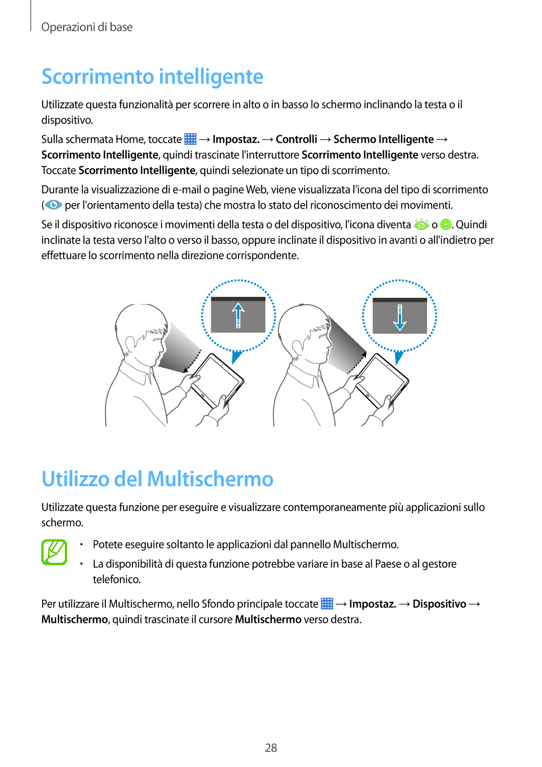 Samsung SM-P6050ZWAITV, SM-P6050ZKAITV, SM-P6050ZKAXEF, SM-P6050ZWATIM Scorrimento intelligente, Utilizzo del Multischermo 