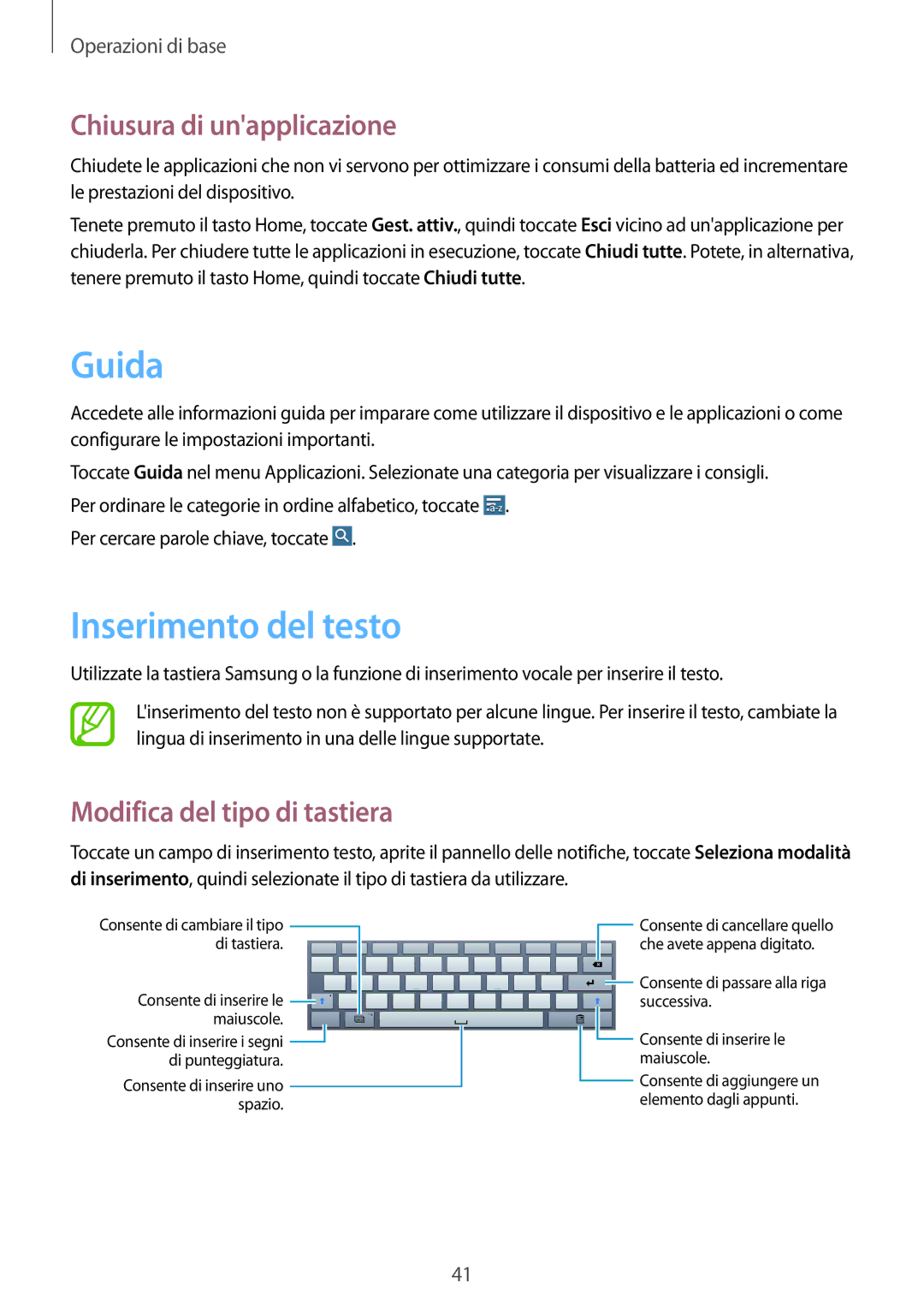 Samsung SM-P6050ZKEOMN manual Guida, Inserimento del testo, Chiusura di unapplicazione, Modifica del tipo di tastiera 