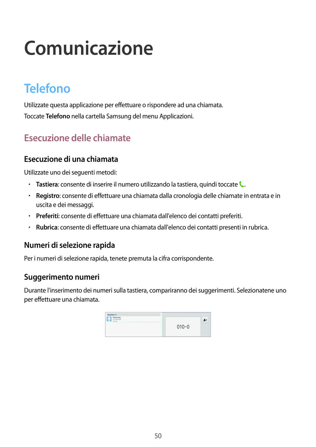 Samsung SM-P6050ZKEOMN manual Telefono, Esecuzione delle chiamate, Esecuzione di una chiamata, Numeri di selezione rapida 