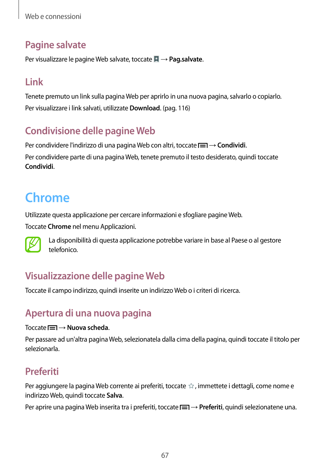 Samsung SM-P6050ZKABTU, SM-P6050ZKAITV Chrome, Pagine salvate, Link, Condivisione delle pagine Web, Toccate →Nuova scheda 