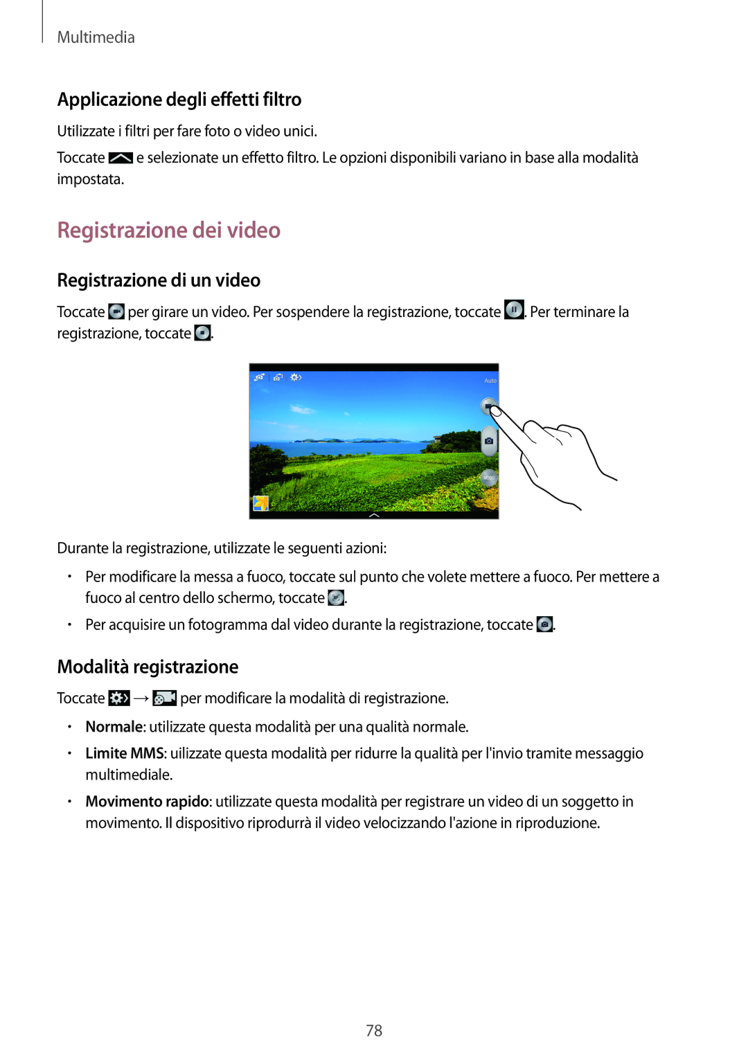 Samsung SM-P6050ZKATIM manual Registrazione dei video, Applicazione degli effetti filtro, Registrazione di un video 