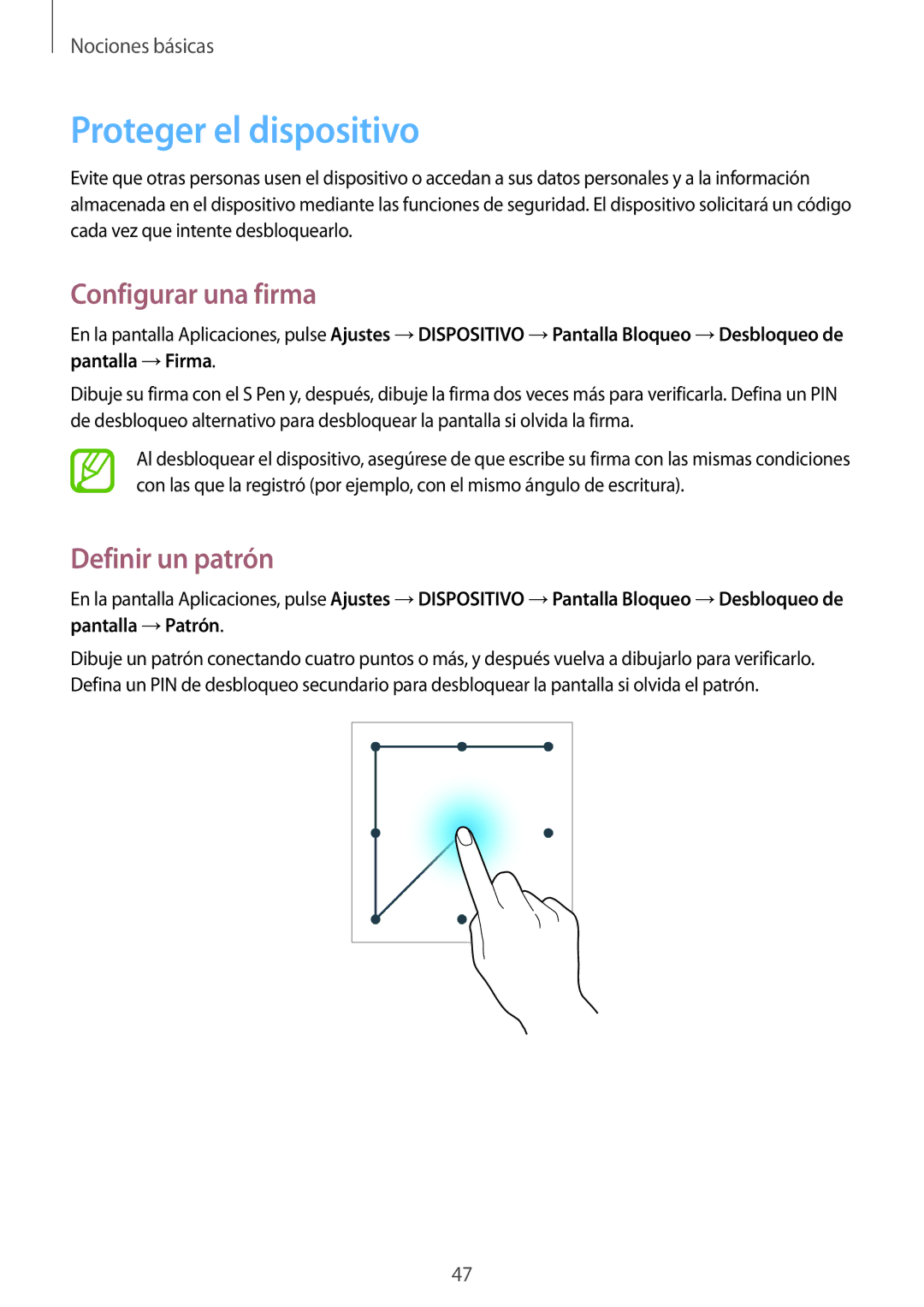 Samsung SM-P6050ZKEPHE, SM-P6050ZKATMN, SM-P6050ZWATPH Proteger el dispositivo, Configurar una firma, Definir un patrón 