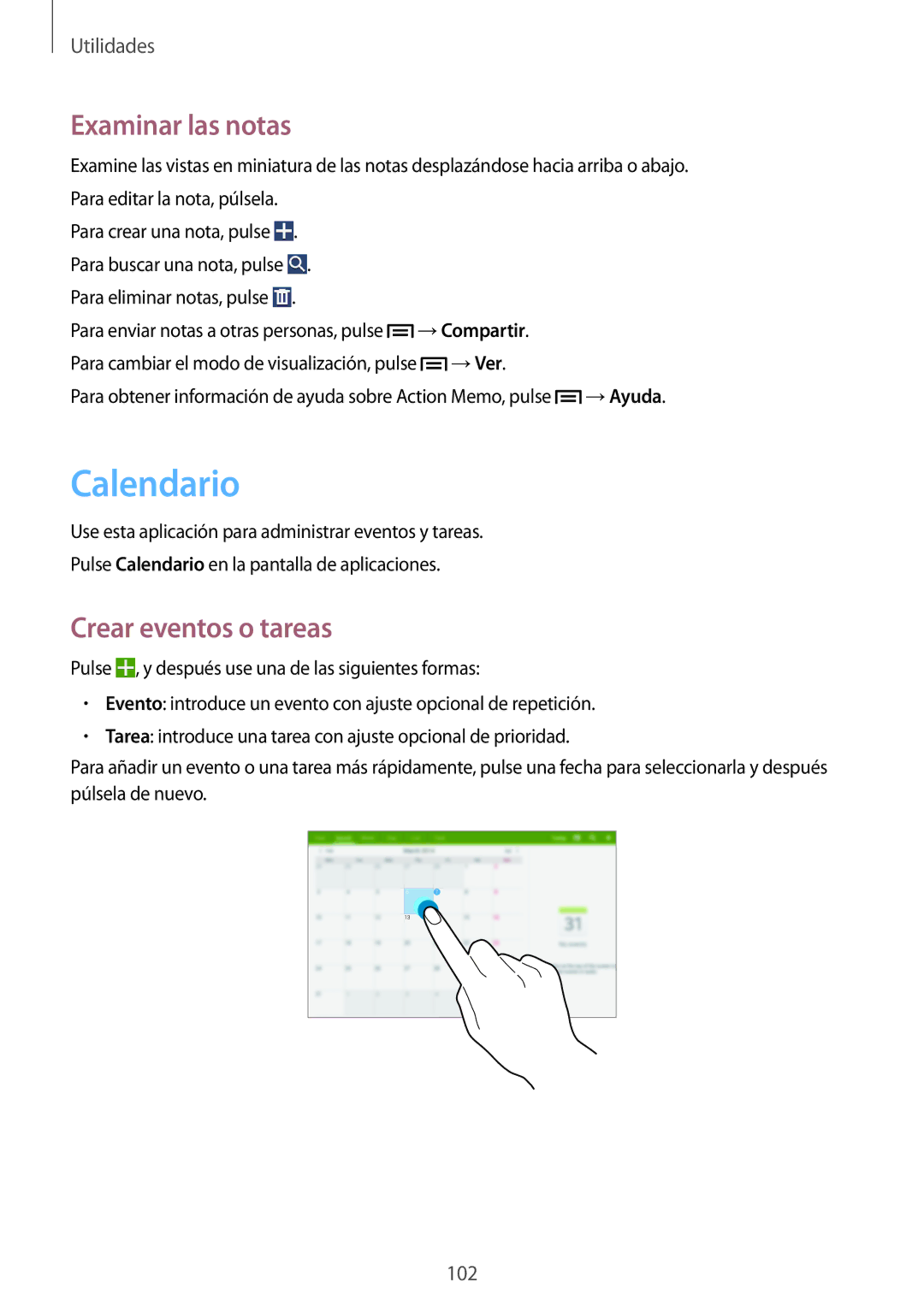 Samsung SM-P6050ZKAXEO, SM-P6050ZKATMN, SM-P6050ZWATPH manual Calendario, Examinar las notas, Crear eventos o tareas 