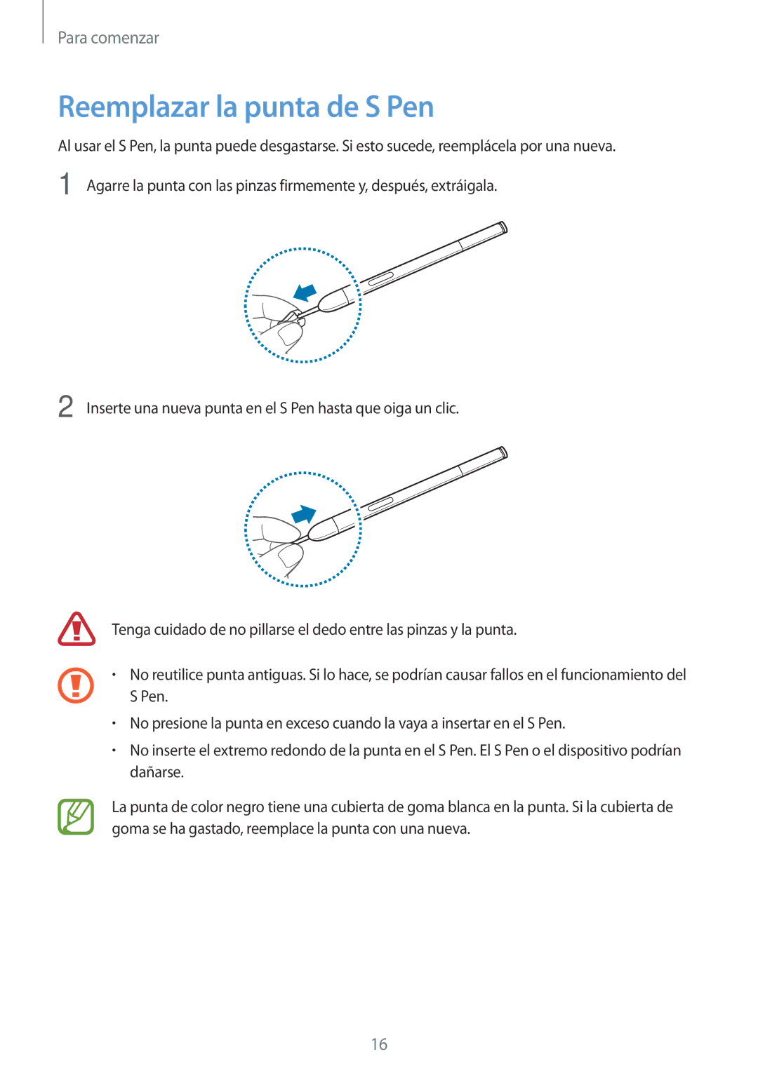 Samsung SM-P6050ZKATMN, SM-P6050ZWATPH, SM-P6050ZKADBT, SM-P6050ZKAPHE, SM-P6050ZWAROM manual Reemplazar la punta de S Pen 