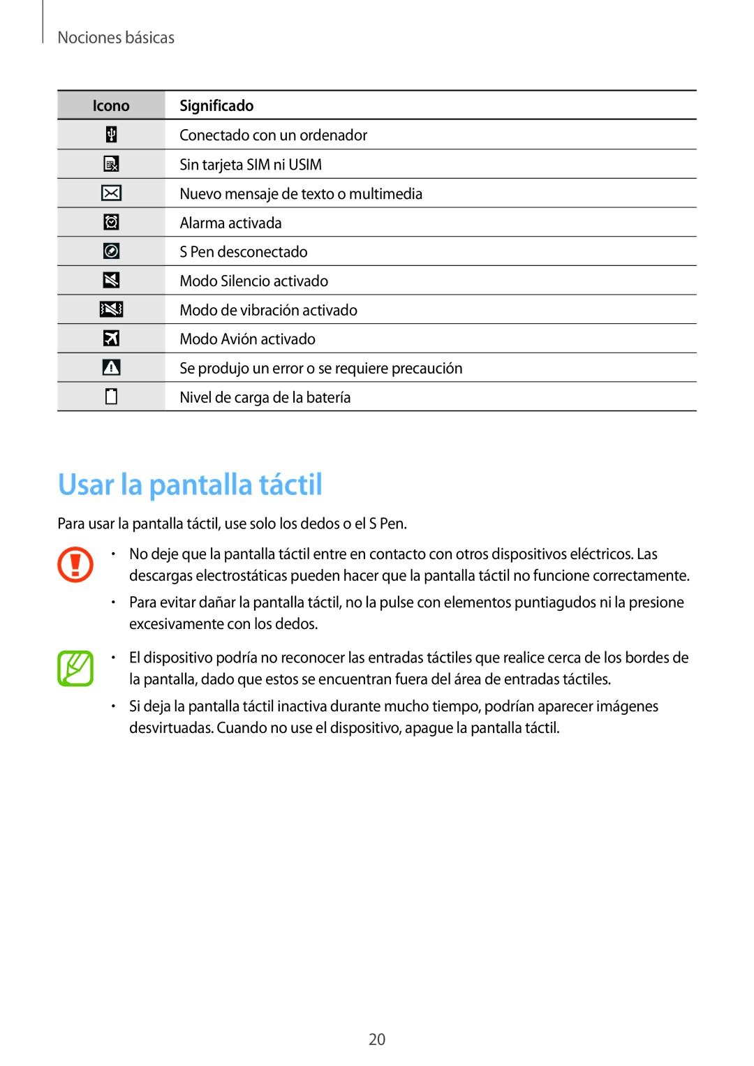 Samsung SM-P6050ZWAROM, SM-P6050ZKATMN, SM-P6050ZWATPH, SM-P6050ZKADBT manual Usar la pantalla táctil, Nociones básicas 