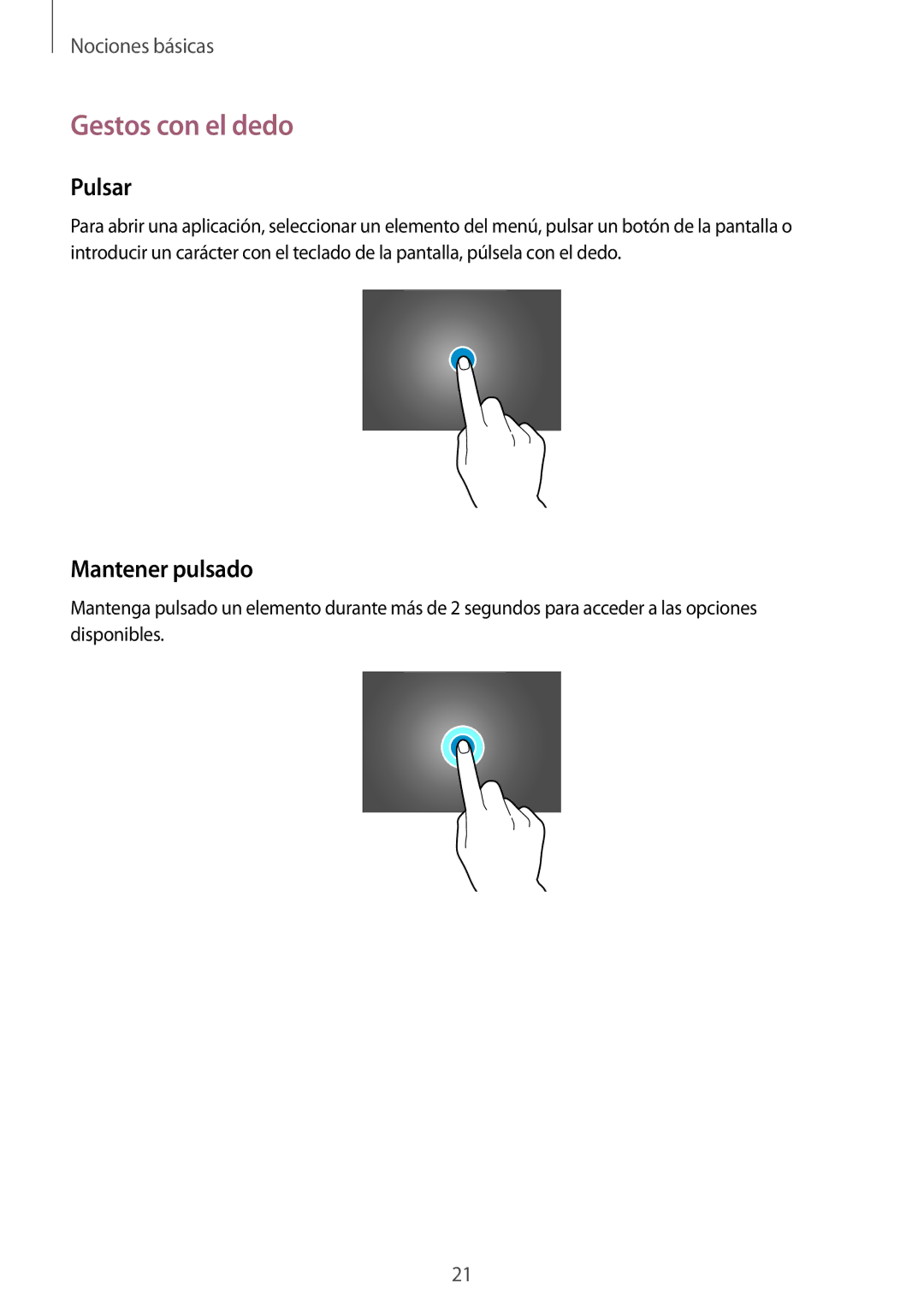 Samsung SM-P6050ZWEPHE, SM-P6050ZKATMN, SM-P6050ZWATPH, SM-P6050ZKADBT manual Gestos con el dedo, Pulsar, Mantener pulsado 