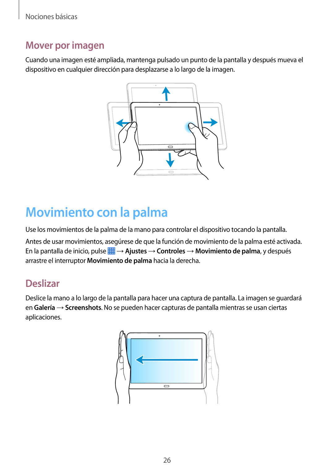 Samsung SM-P6050ZKADBT, SM-P6050ZKATMN, SM-P6050ZWATPH, SM-P6050ZKAPHE Movimiento con la palma, Mover por imagen, Deslizar 