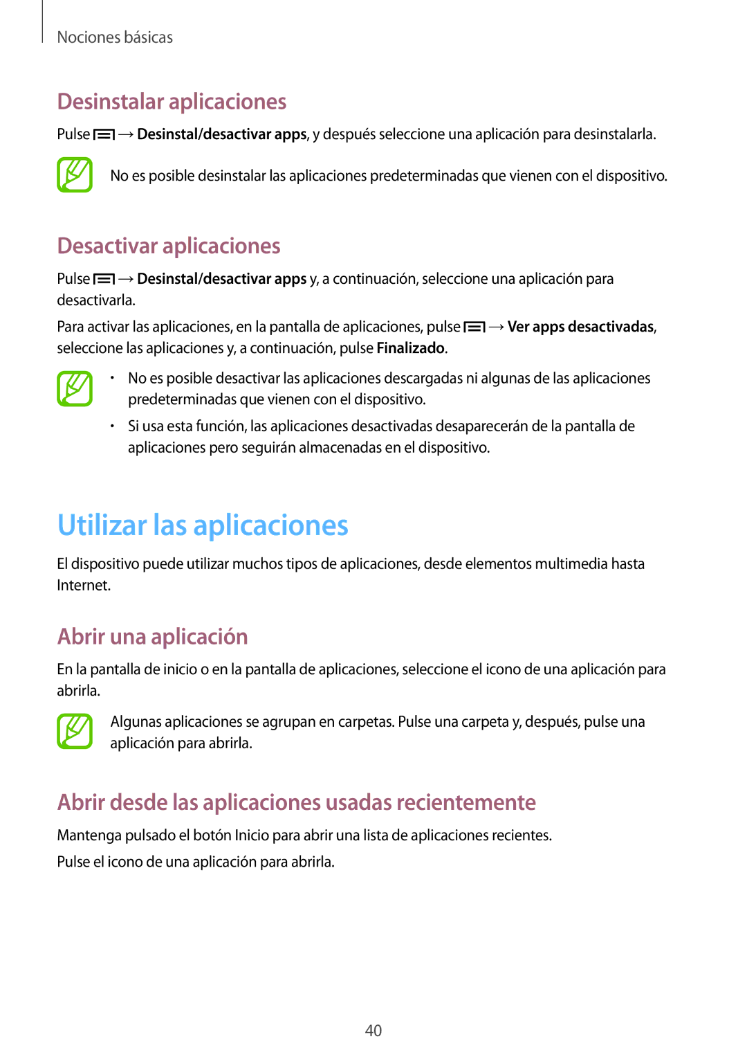 Samsung SM-P6050ZKATMN Utilizar las aplicaciones, Desinstalar aplicaciones, Desactivar aplicaciones, Abrir una aplicación 