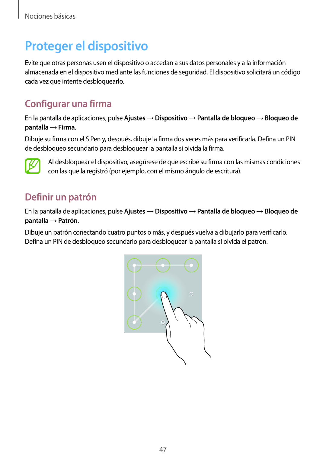 Samsung SM-P6050ZKEPHE, SM-P6050ZKATMN, SM-P6050ZWATPH Proteger el dispositivo, Configurar una firma, Definir un patrón 