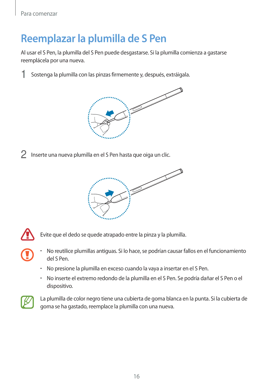 Samsung SM-P6050ZKATMN, SM-P6050ZWATPH, SM-P6050ZKADBT, SM-P6050ZKAPHE, SM-P6050ZWAROM manual Reemplazar la plumilla de S Pen 