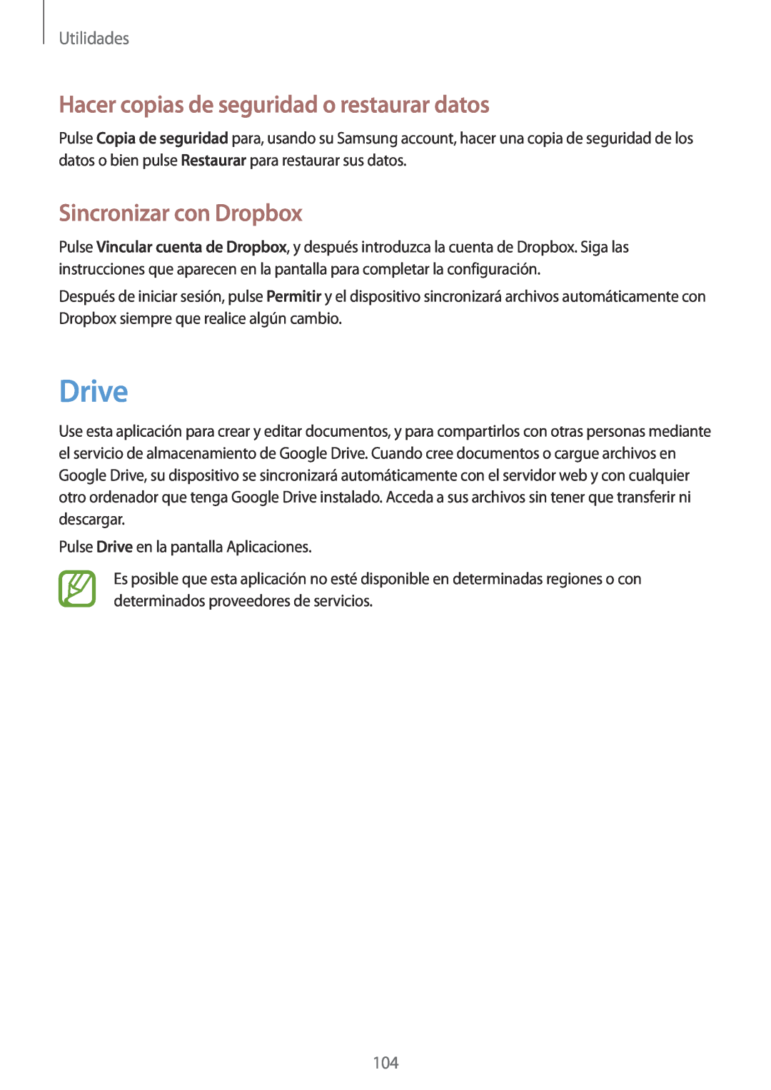Samsung SM-P6050ZKATMN manual Drive, Hacer copias de seguridad o restaurar datos, Sincronizar con Dropbox, Utilidades 