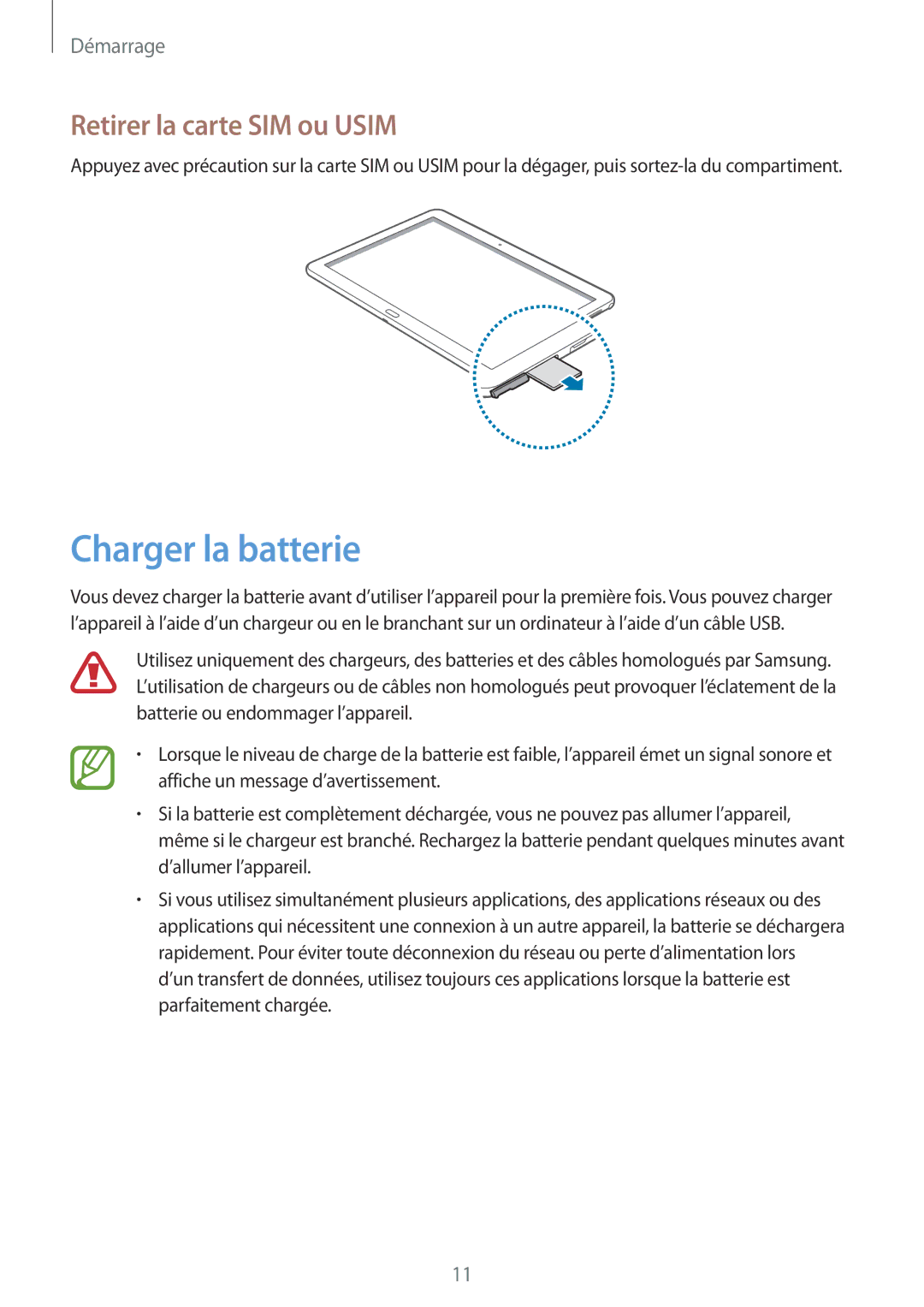 Samsung SM-P6050ZWAXEF, SM-P6050ZKAXEF manual Charger la batterie, Retirer la carte SIM ou Usim 