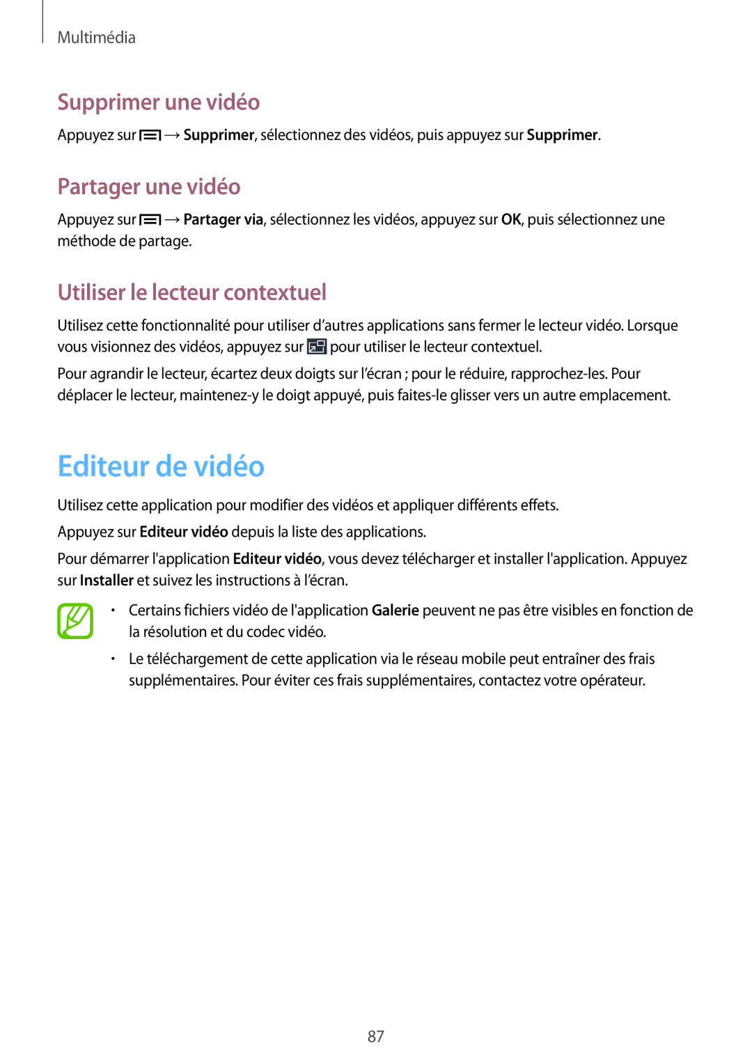 Samsung SM-P6050ZWAXEF manual Editeur de vidéo, Supprimer une vidéo, Partager une vidéo, Utiliser le lecteur contextuel 