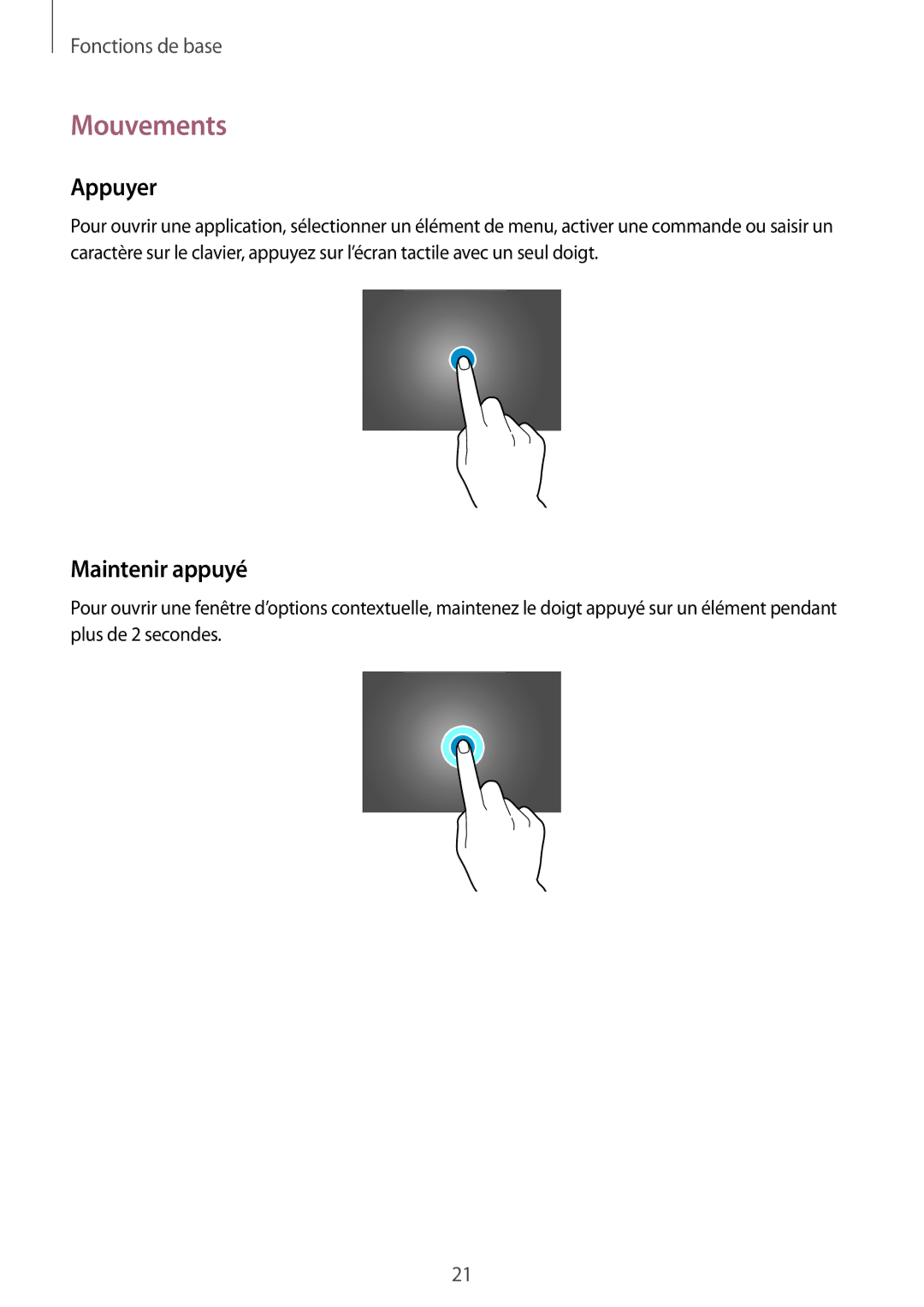 Samsung SM-P6050ZWAXEF, SM-P6050ZKAXEF manual Mouvements, Appuyer, Maintenir appuyé 