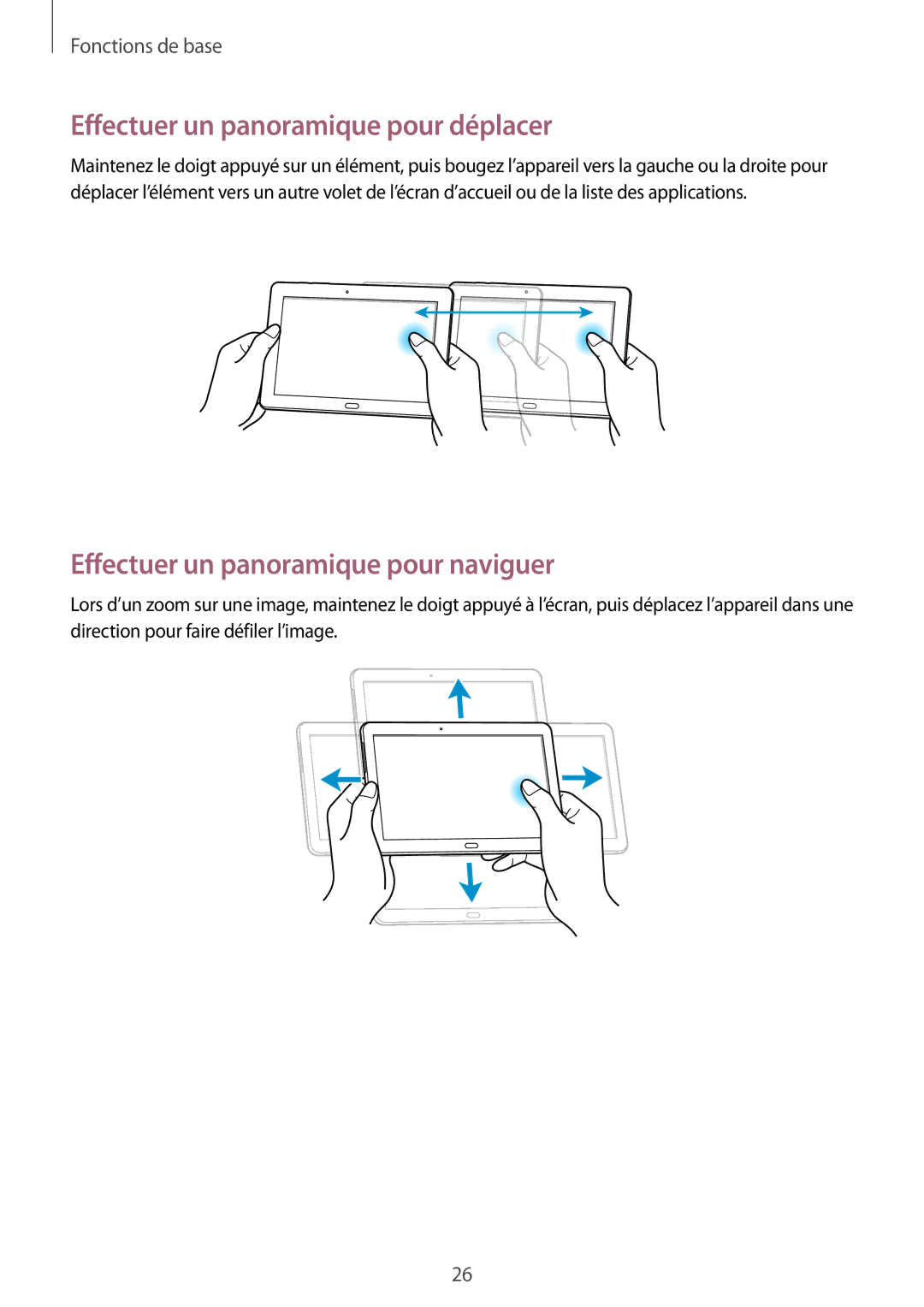 Samsung SM-P6050ZKAXEF, SM-P6050ZWAXEF manual Effectuer un panoramique pour déplacer, Effectuer un panoramique pour naviguer 