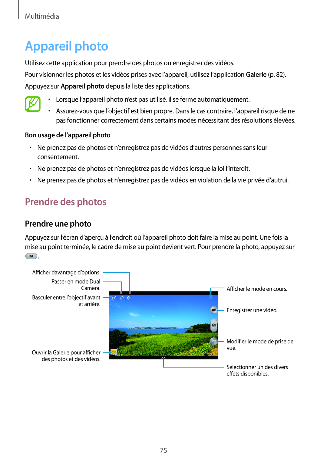 Samsung SM-P6050ZWAXEF manual Appareil photo, Prendre des photos, Prendre une photo, Bon usage de l’appareil photo 
