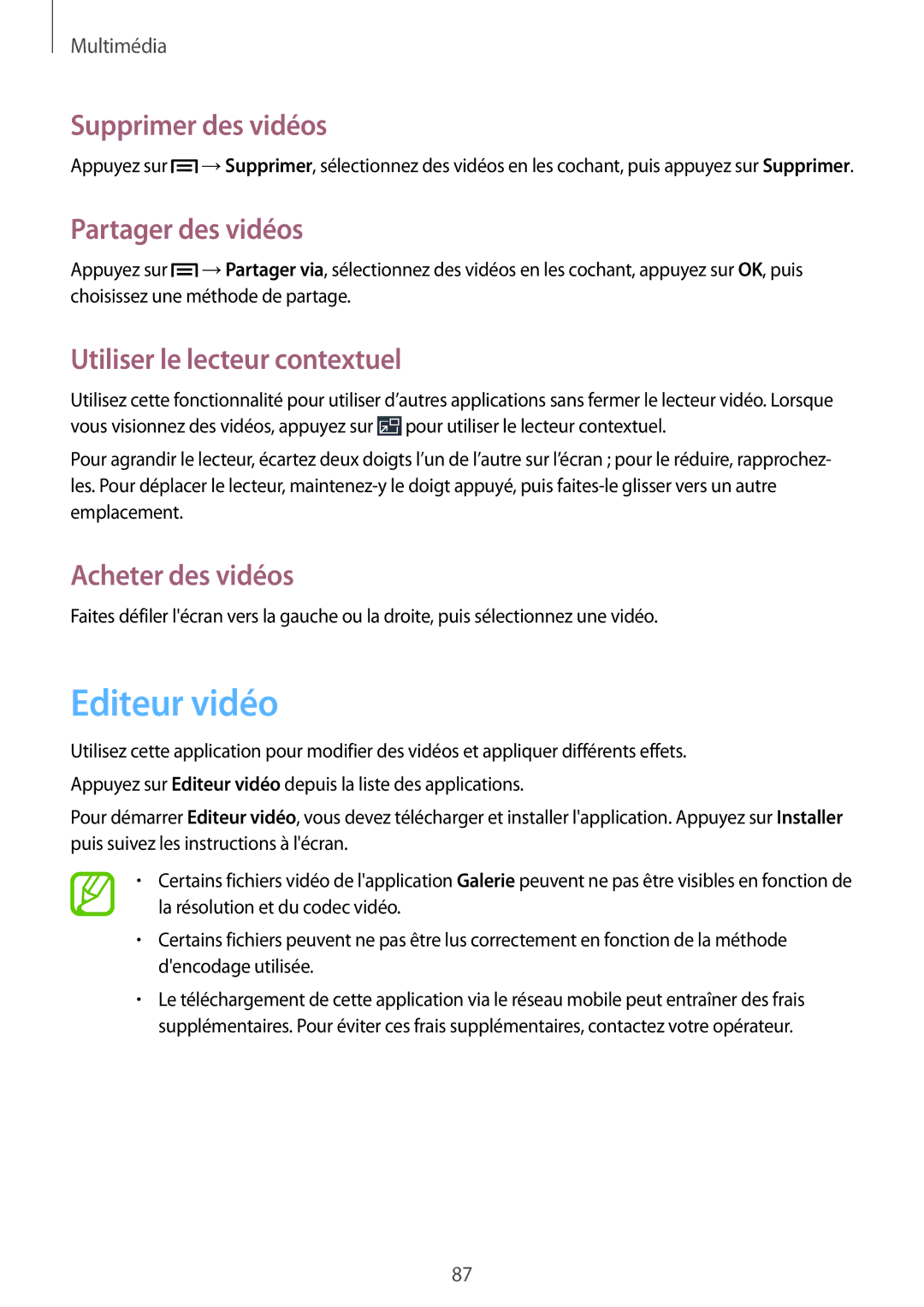 Samsung SM-P6050ZWAXEF manual Editeur vidéo, Supprimer des vidéos, Partager des vidéos, Utiliser le lecteur contextuel 