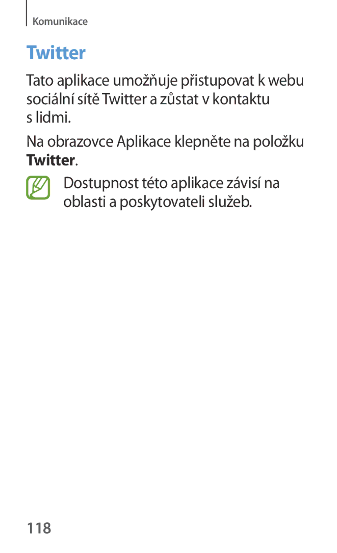 Samsung SM-P6050ZWEVDC, SM-P6050ZWAITV, SM-P6050ZWAEUR Lidmi Na obrazovce Aplikace klepněte na položku Twitter, 118 