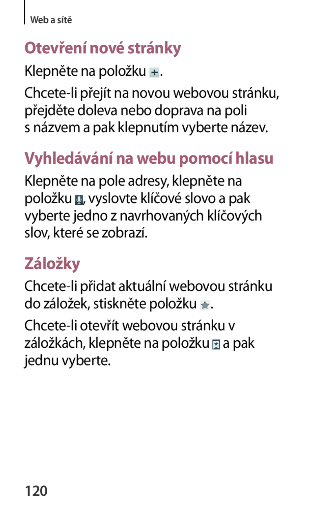 Samsung SM-P6050ZWAXEO Otevření nové stránky, Záložky, Klepněte na položku, Názvem a pak klepnutím vyberte název, 120 