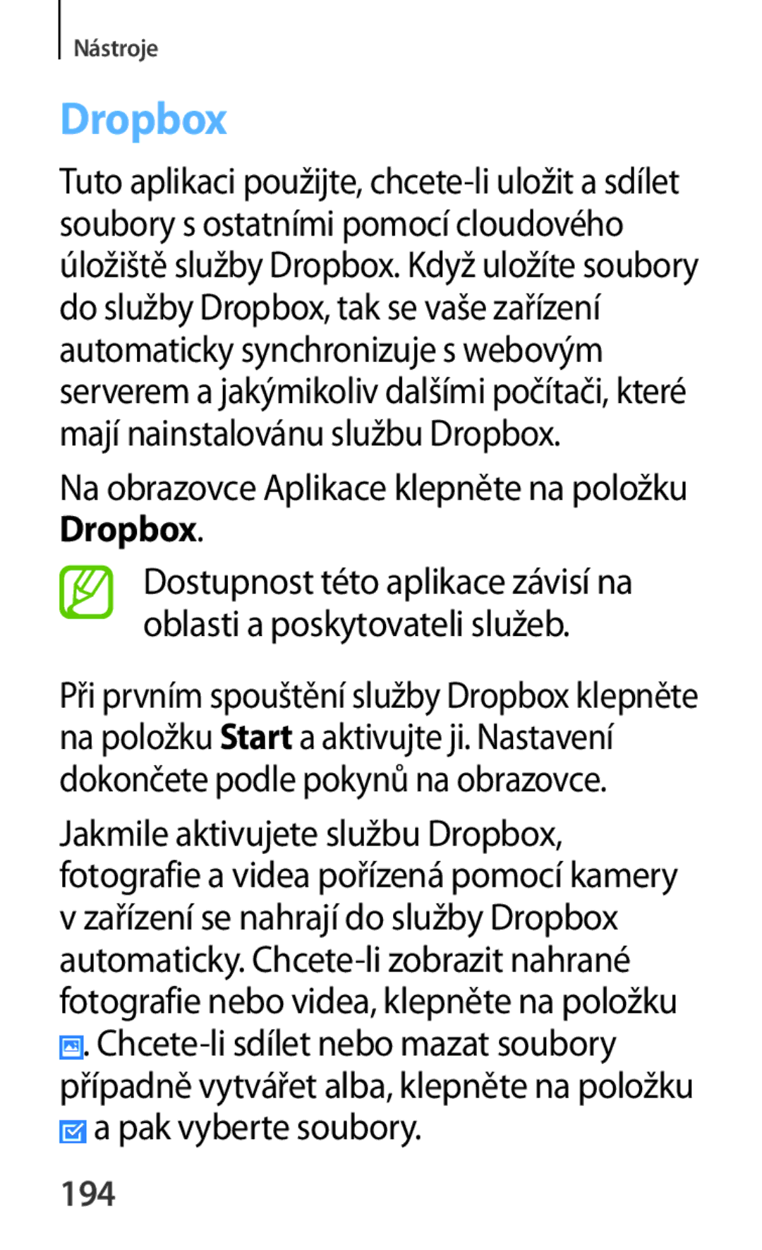 Samsung SM-P6050ZKAXEO, SM-P6050ZWAITV Na obrazovce Aplikace klepněte na položku Dropbox, Pak vyberte soubory, 194 