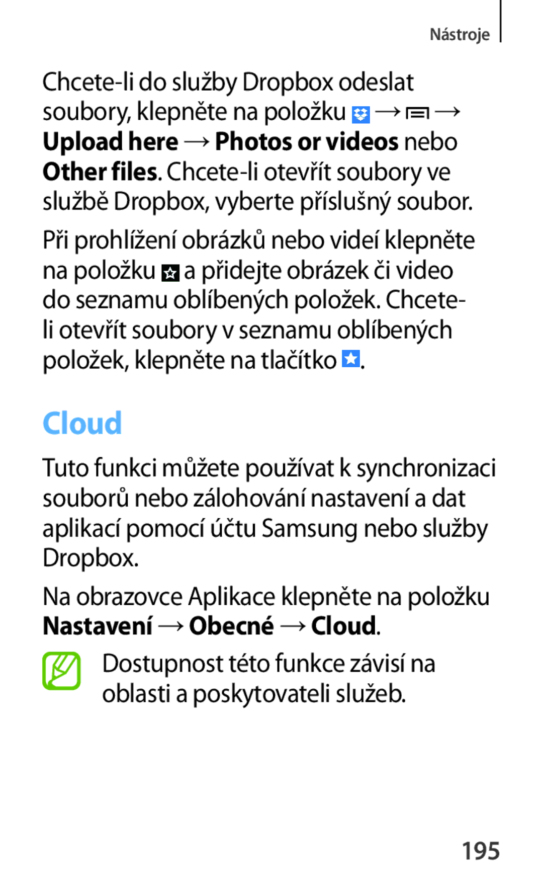 Samsung SM-P6050ZWEMTL, SM-P6050ZWAITV, SM-P6050ZWAEUR, SM-P6050ZWAATO, SM-P6050ZKAEUR, SM-P6050ZKAATO manual Cloud, 195 