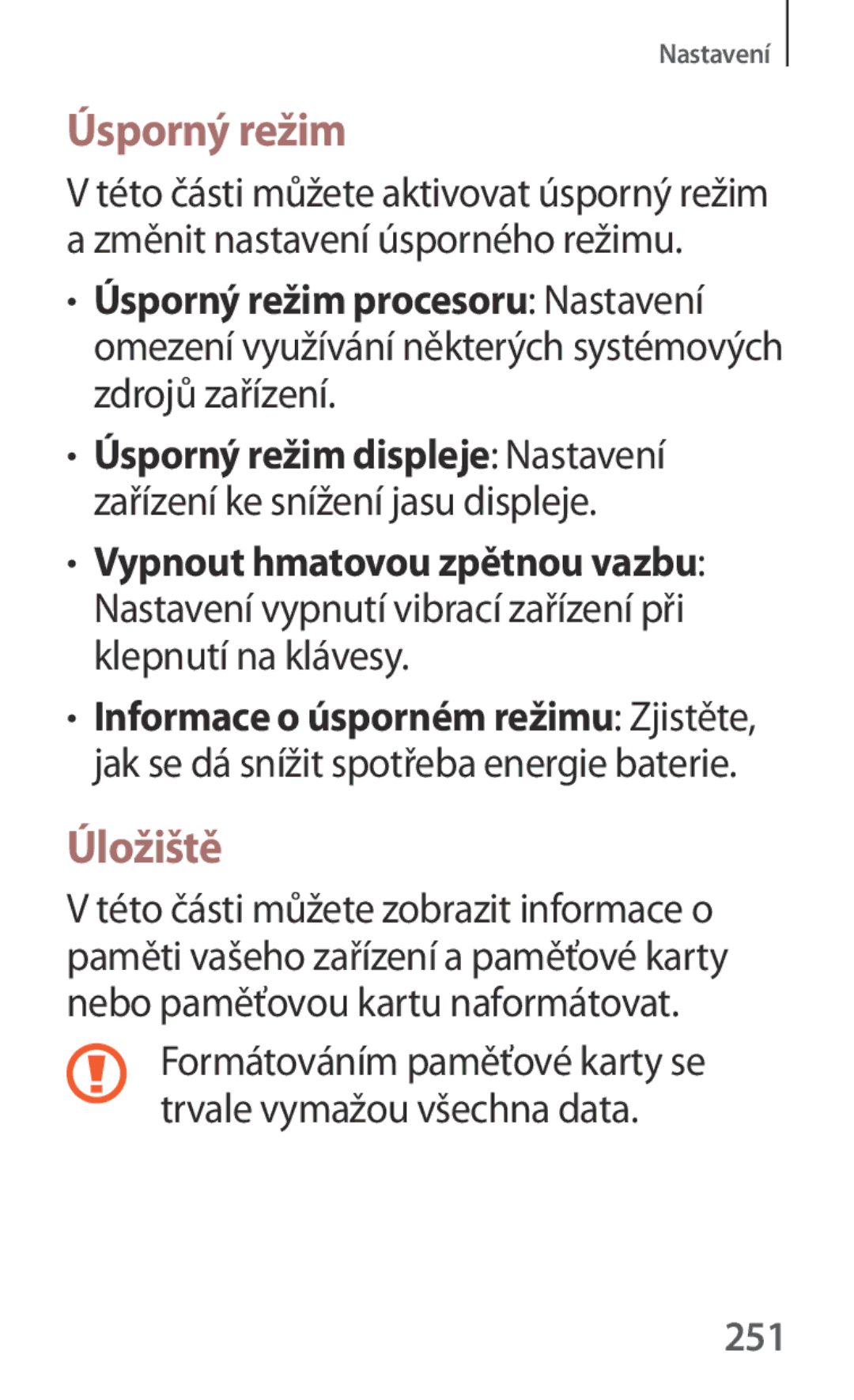 Samsung SM-P6050ZKEAUT, SM-P6050ZWAITV, SM-P6050ZWAEUR, SM-P6050ZWAATO, SM-P6050ZKAEUR manual Úsporný režim, Úložiště, 251 