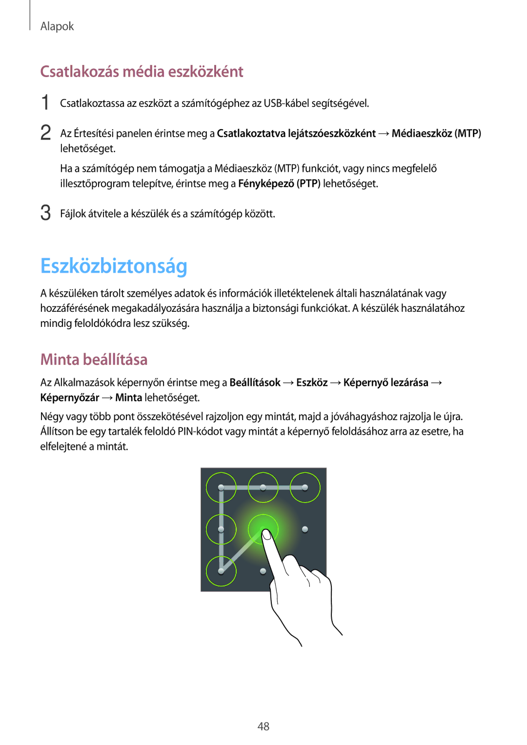 Samsung SM-P6050ZKAATO, SM-P6050ZWAITV, SM-P6050ZWAEUR manual Eszközbiztonság, Csatlakozás média eszközként, Minta beállítása 