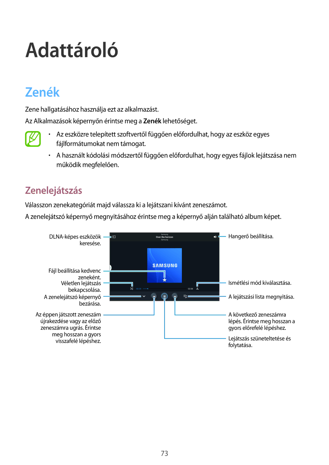 Samsung SM-P6050ZWEMTL, SM-P6050ZWAITV, SM-P6050ZWAEUR, SM-P6050ZWAATO, SM-P6050ZKAEUR manual Adattároló, Zenék, Zenelejátszás 