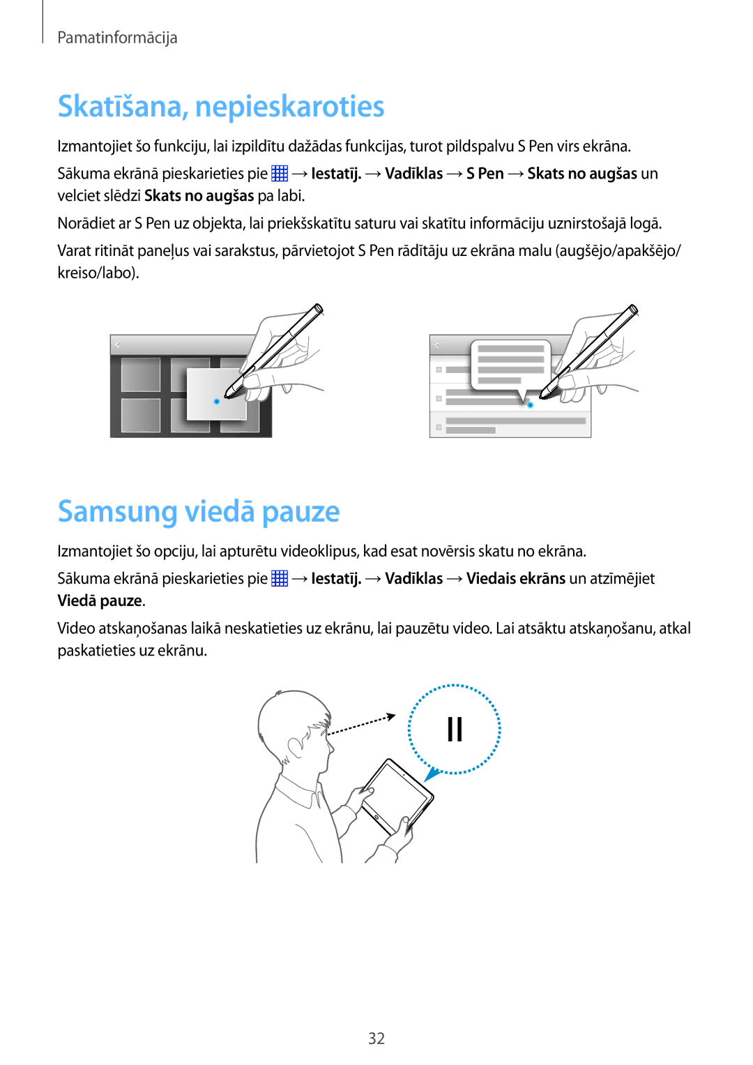 Samsung SM-P6050ZWASEB, SM-P6050ZKASEB, SM-P6050ZKESEB, SM-P6050ZWESEB manual Skatīšana, nepieskaroties, Samsung viedā pauze 