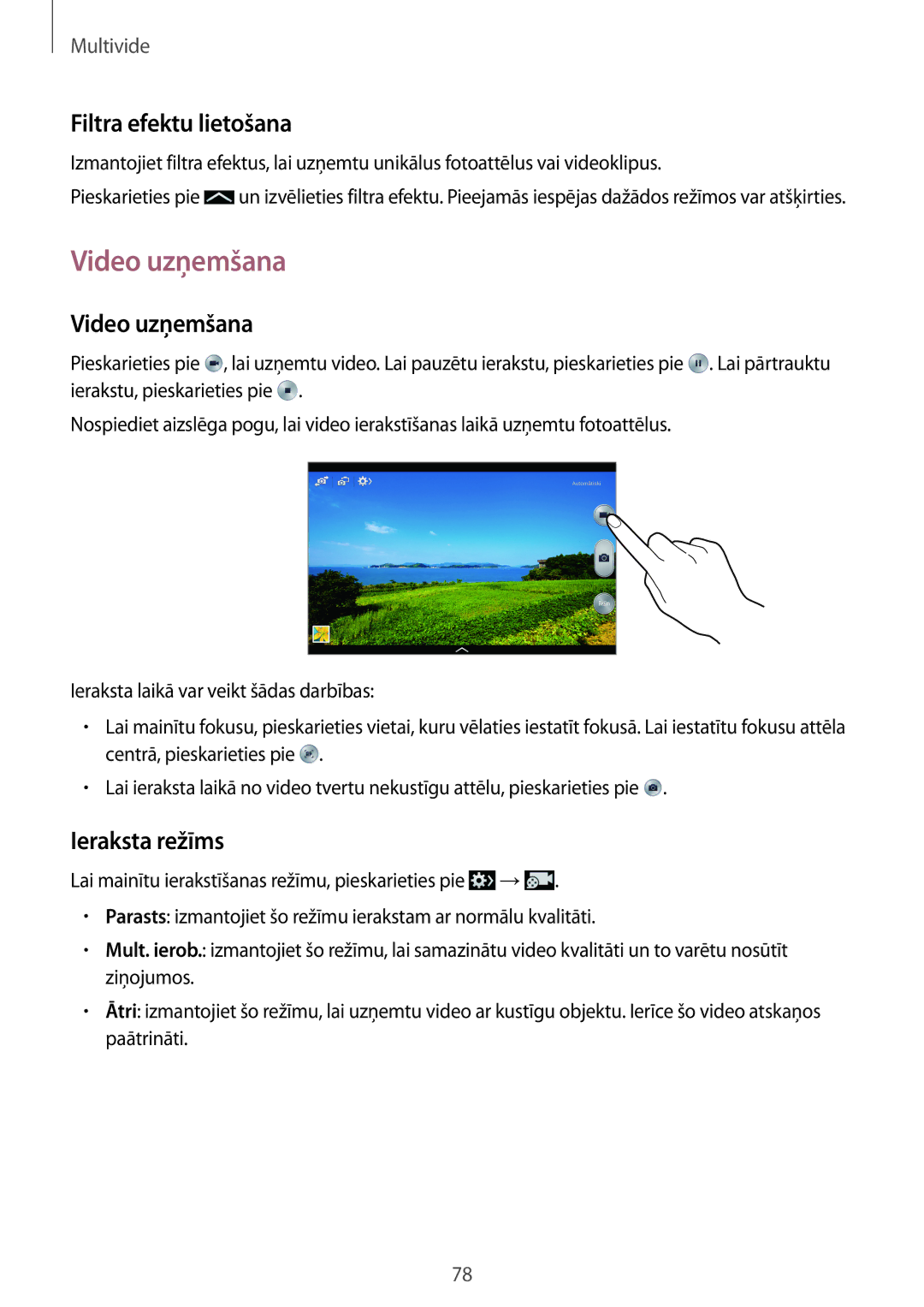 Samsung SM-P6050ZKESEB, SM-P6050ZWASEB, SM-P6050ZKASEB manual Video uzņemšana, Filtra efektu lietošana, Ieraksta režīms 