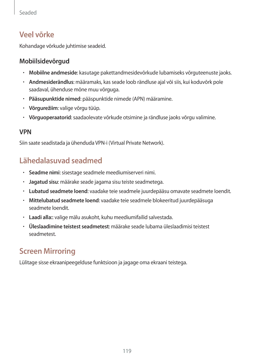 Samsung SM-P6050ZWESEB, SM-P6050ZWASEB manual Veel võrke, Lähedalasuvad seadmed, Screen Mirroring, Mobiilsidevõrgud 