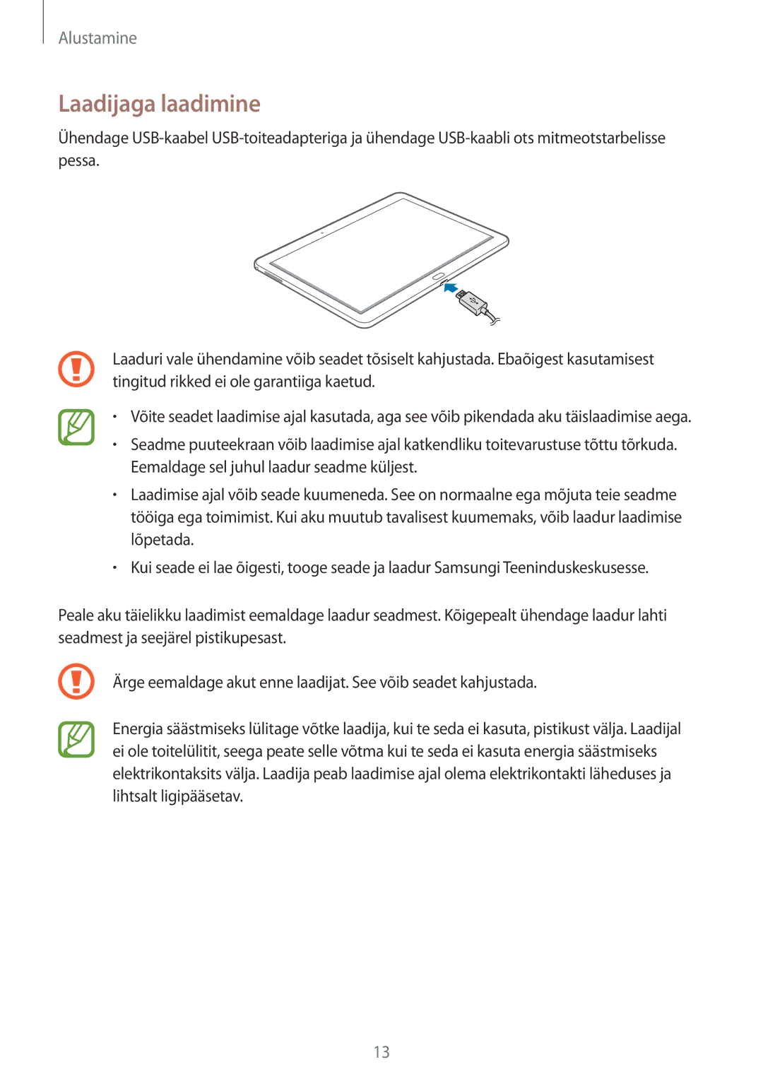 Samsung SM-P6050ZKASEB, SM-P6050ZWASEB, SM-P6050ZKESEB, SM-P6050ZWESEB manual Laadijaga laadimine 